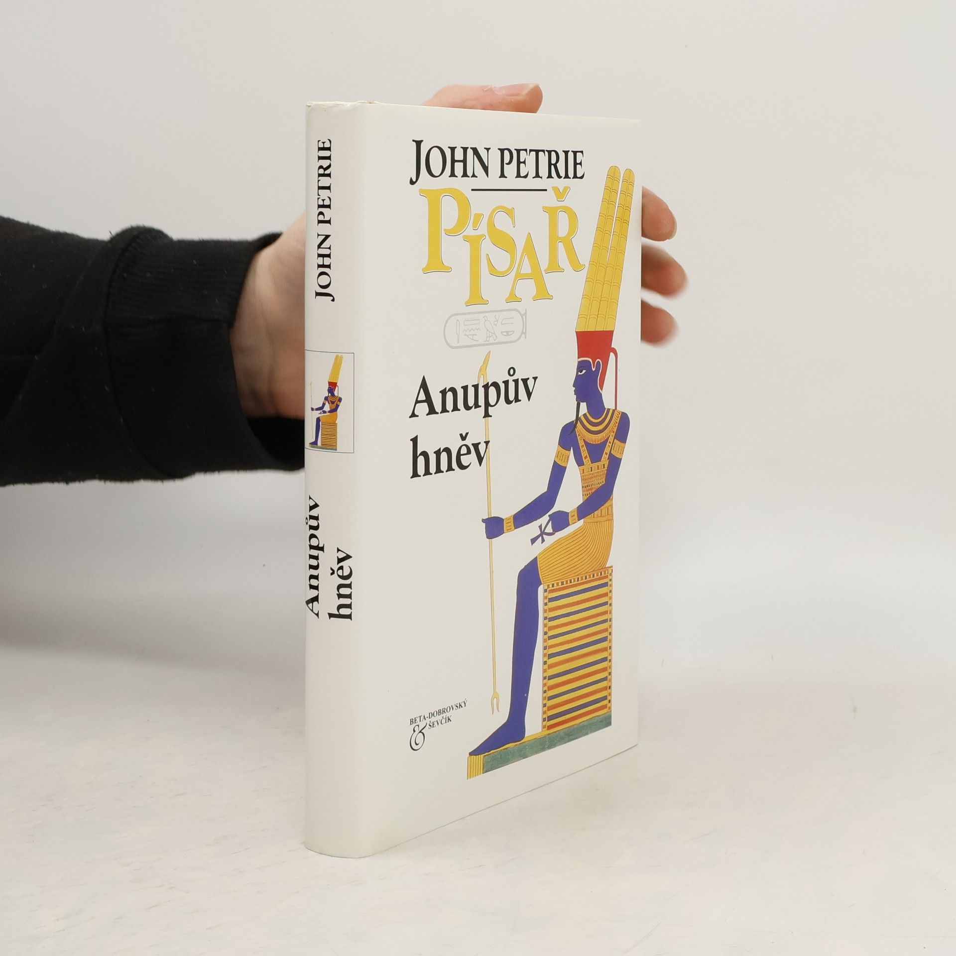 John Petrie Písař: Anupův hněv