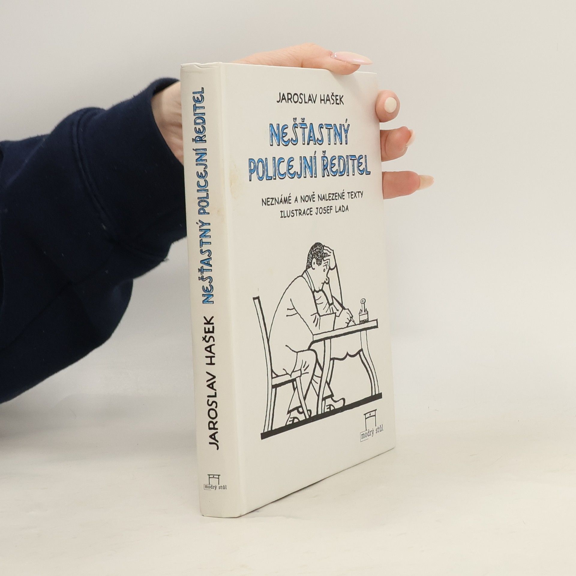 Jaroslav Hašek Nešťastný policejní ředitel