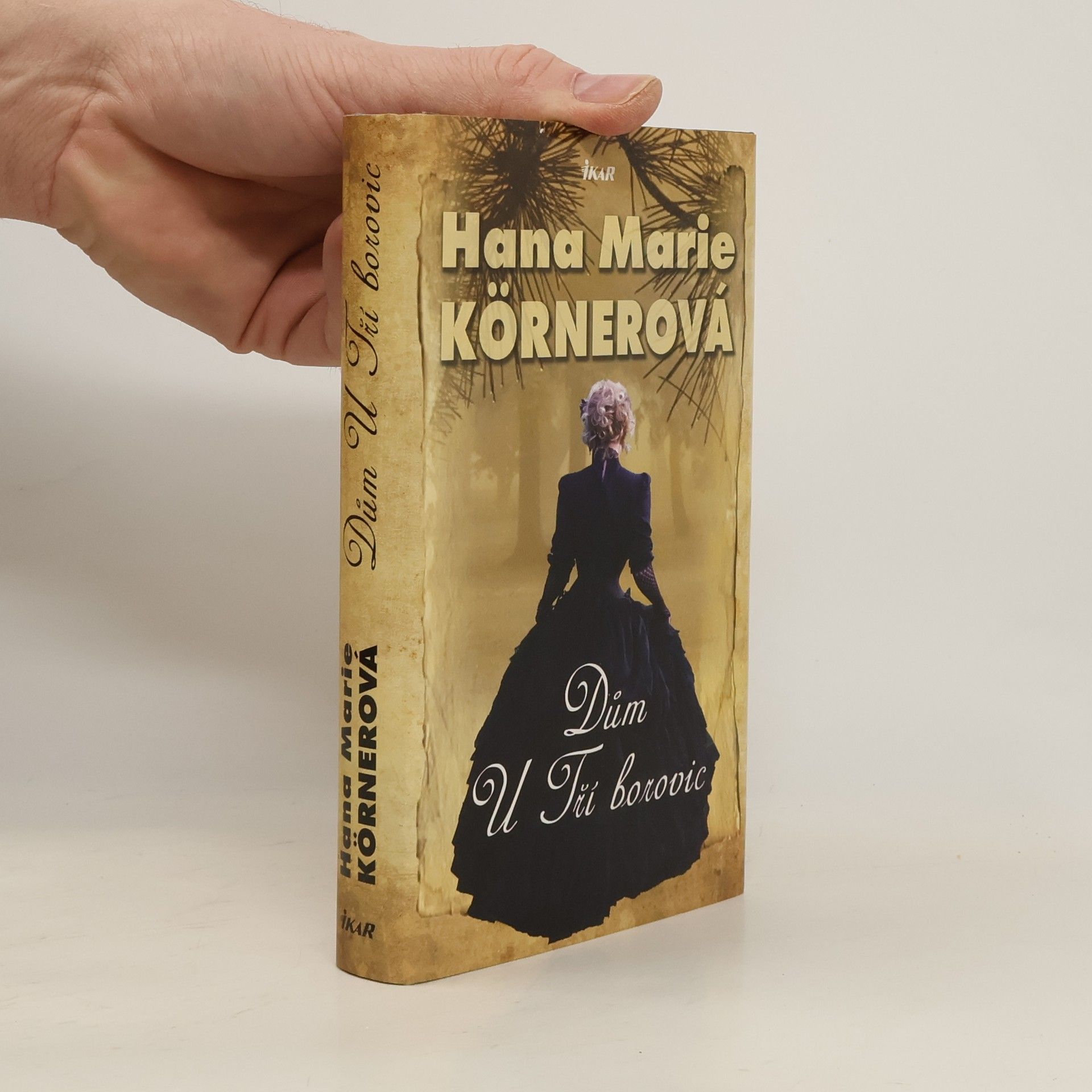 Hana Marie Körnerová Dům U Tří borovic