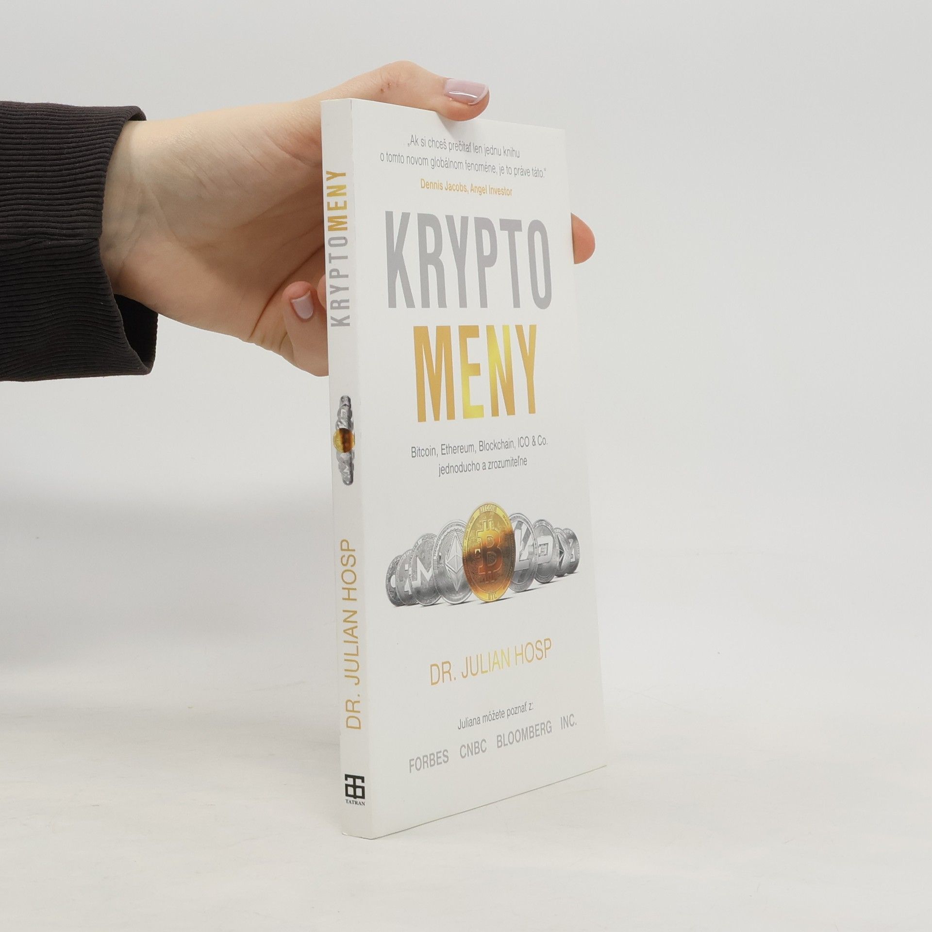 Julian Hosp Kryptomeny: jednoducho a zrozumitel'ne