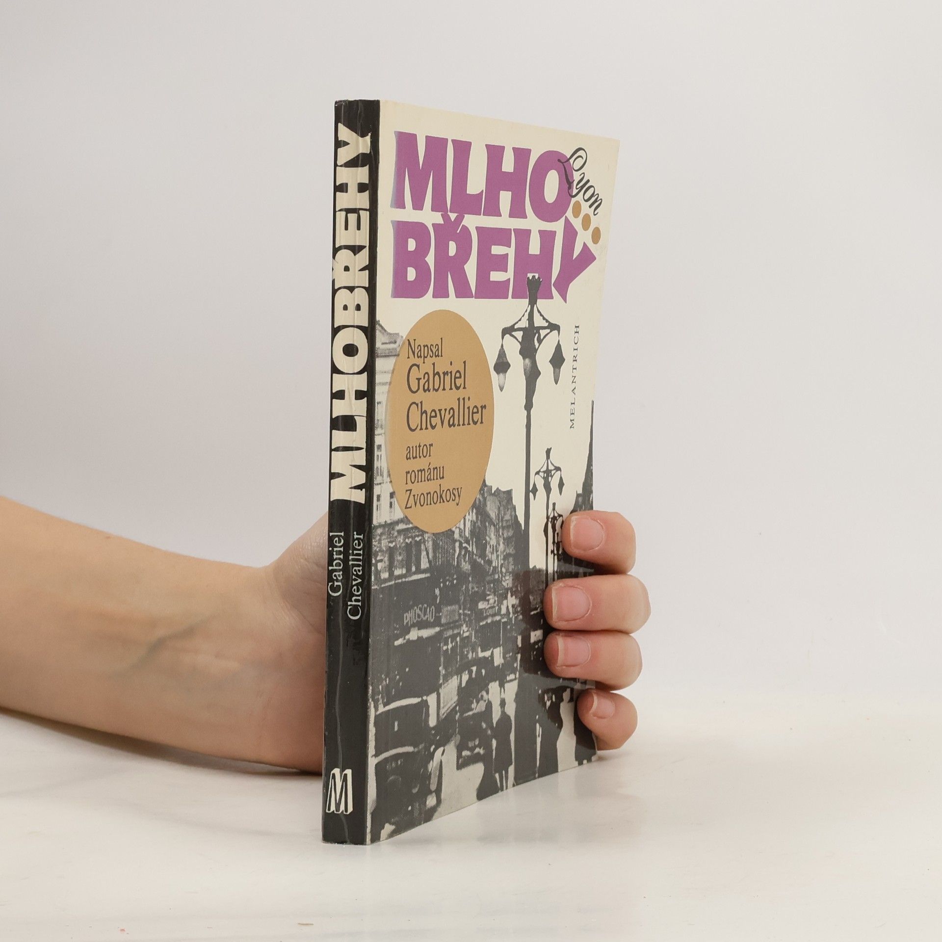 Gabriel Chevallier Mlhobřehy