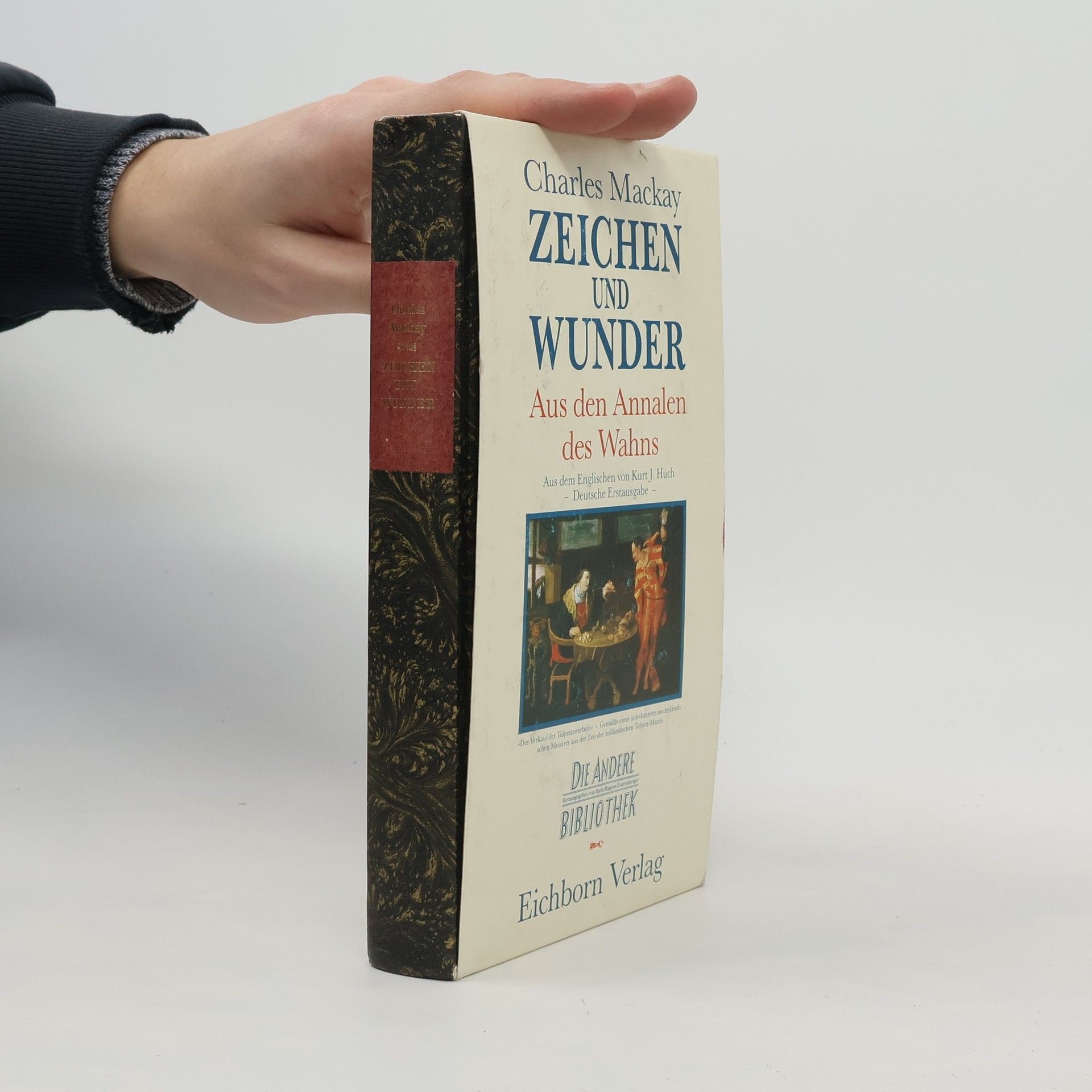 Charles Mackay Zeichen und Wunder