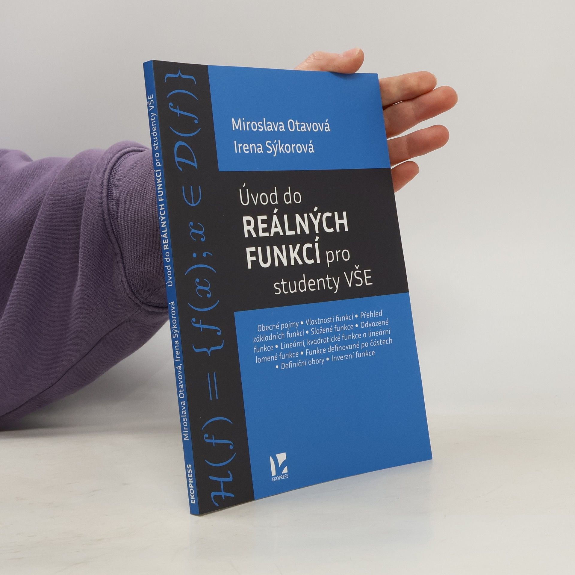 Miroslava Otavová Úvod do reálných funkcí pro studenty VŠE