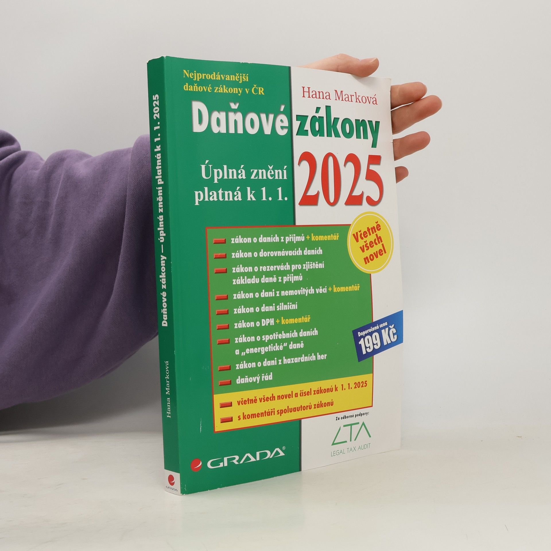 Hana Marková Daňové zákony. Úplná znění platná k 1. 1. 2025