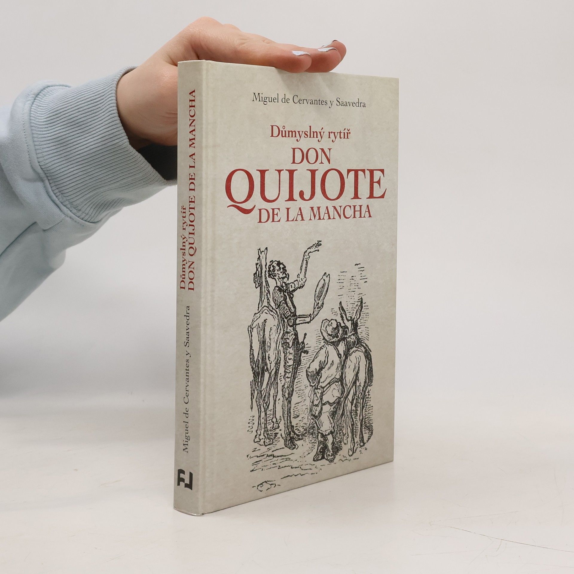 Důmyslný rytíř Don Quijote de La Mancha