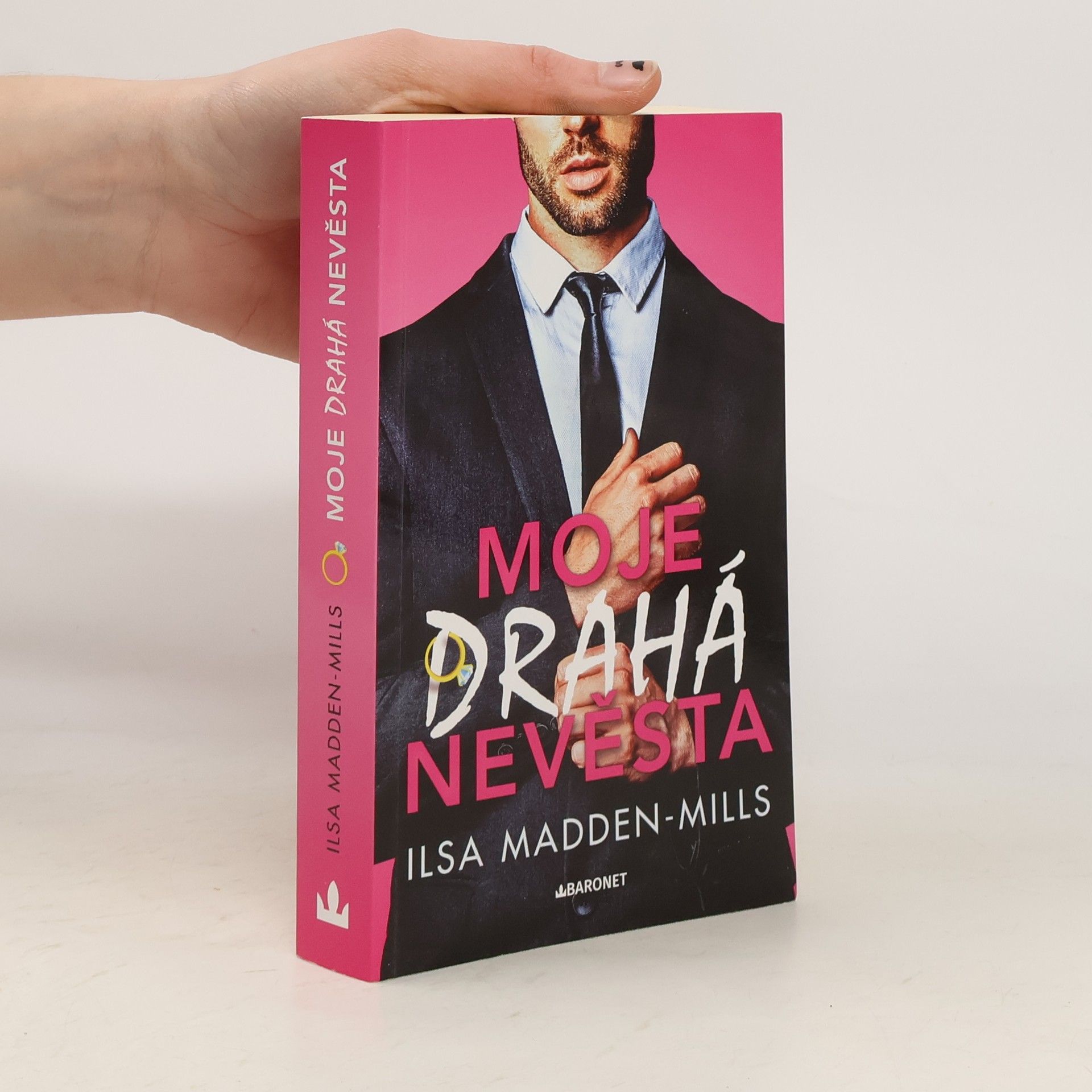 Ilsa Madden-Mills Moje drahá nevěsta