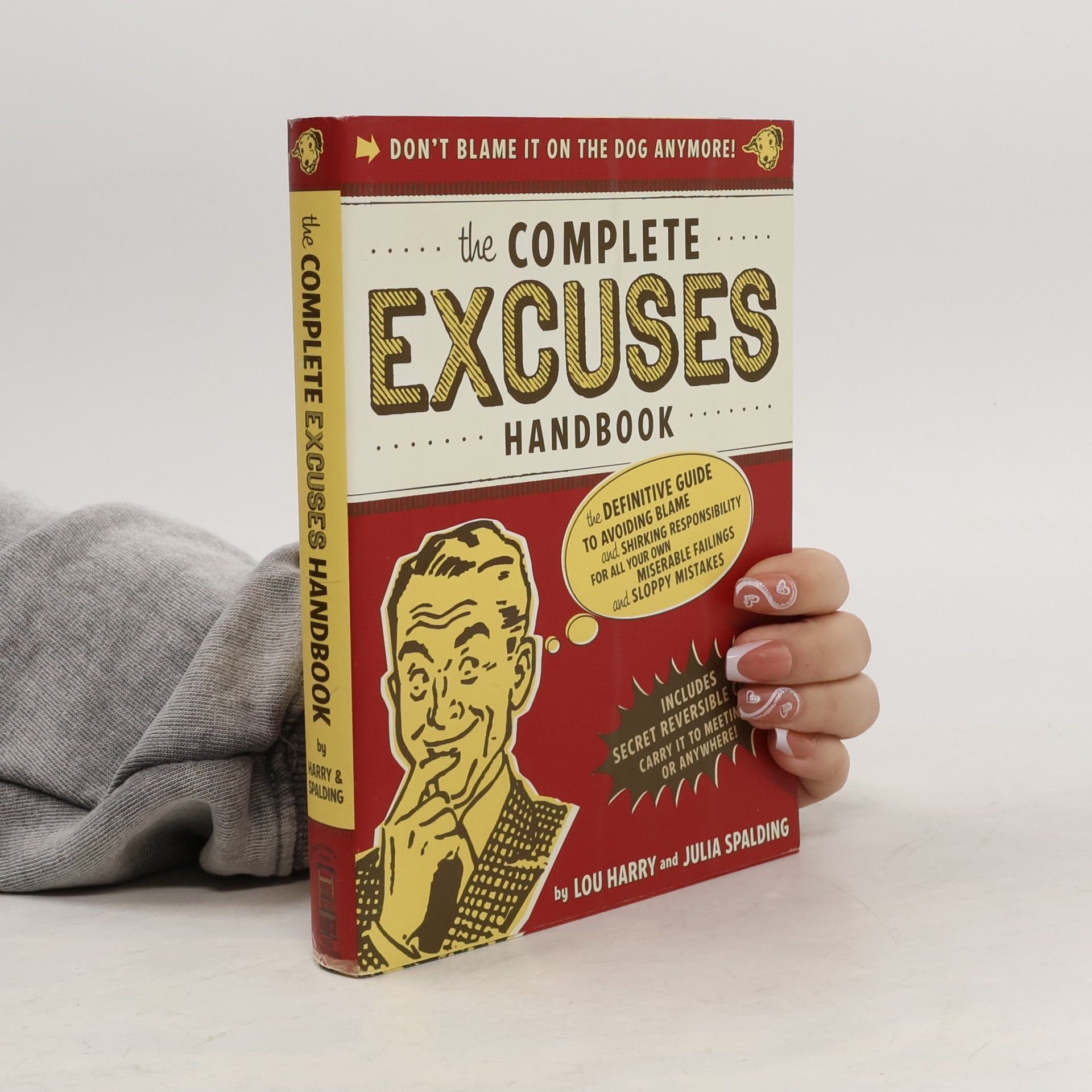 The Complete Excuses Handbook