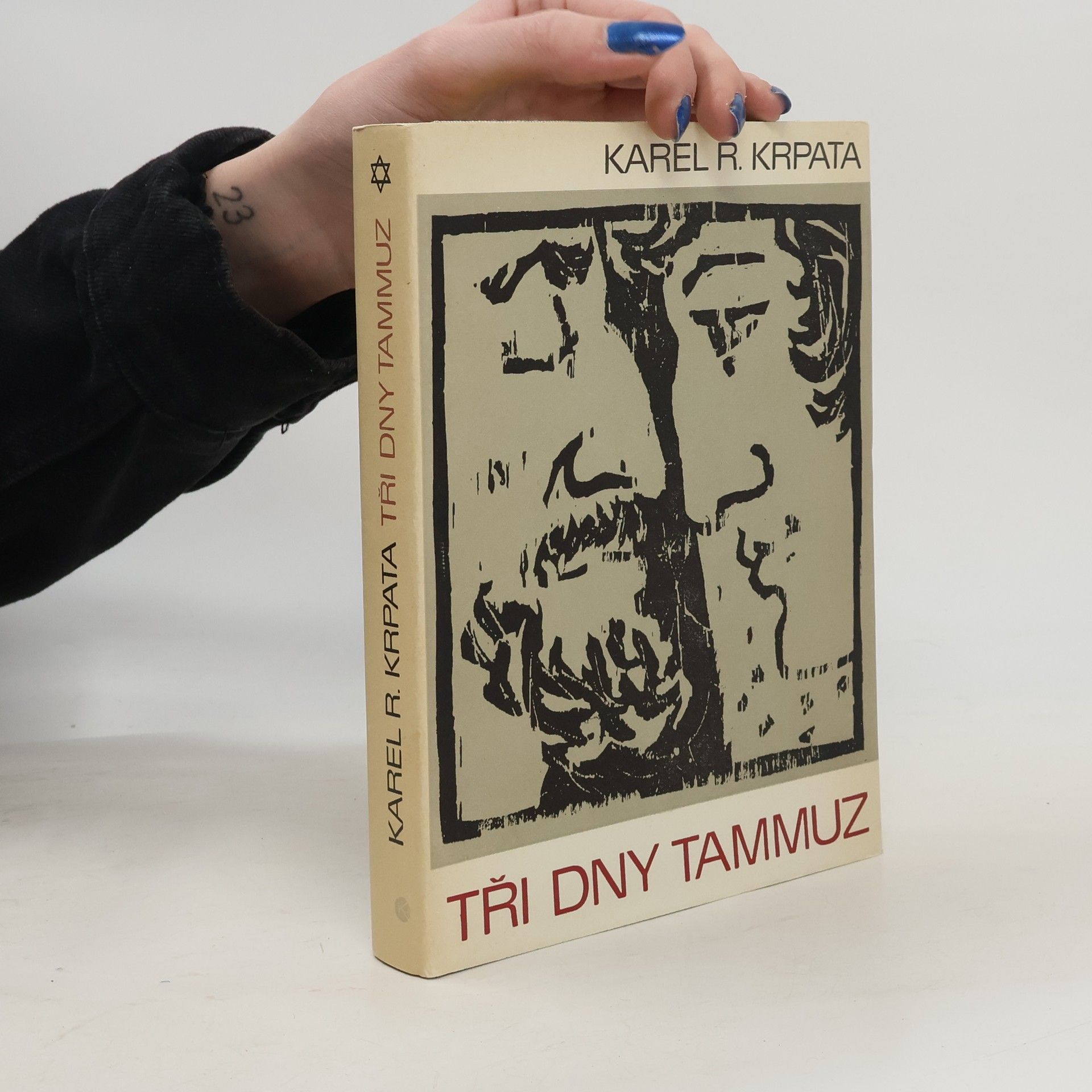 Karel Rudolf Krpata Tři dny tammuz