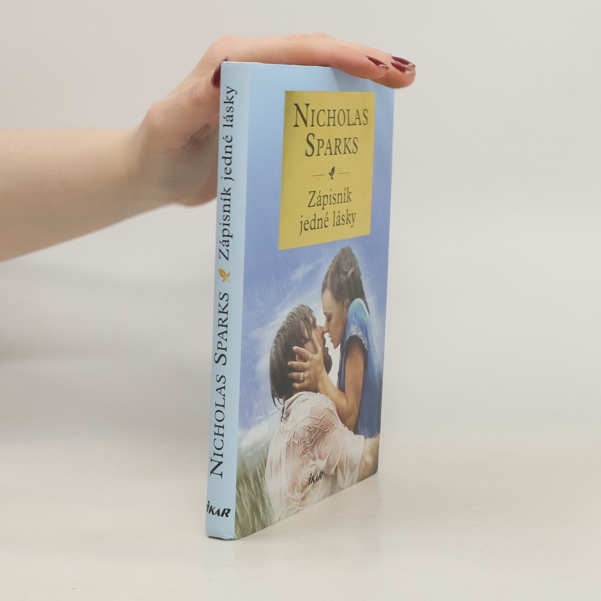 Nicholas Sparks Zápisník jedné lásky