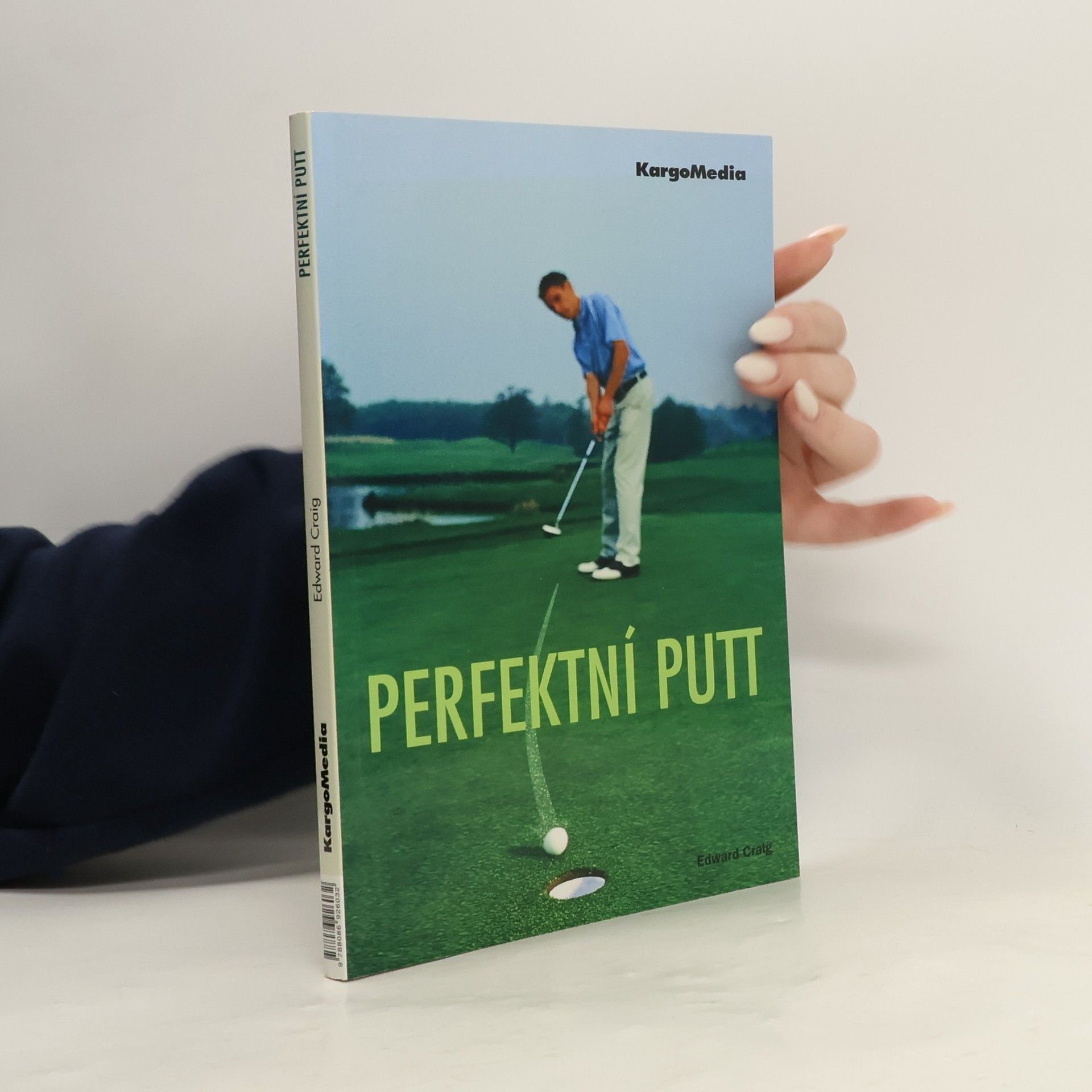 Edward Craig Perfektní putt