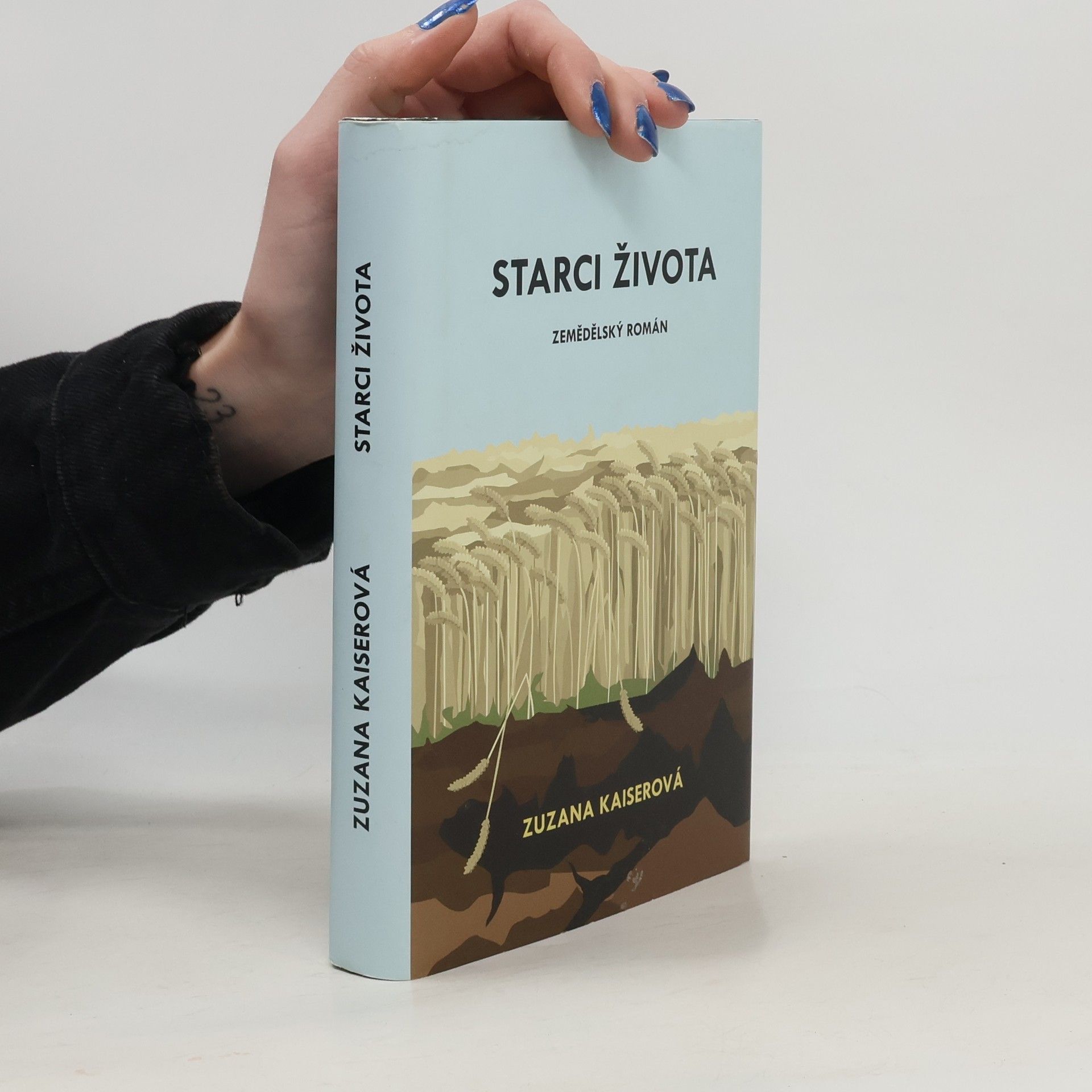 Zuzana Kaiserová Starci života