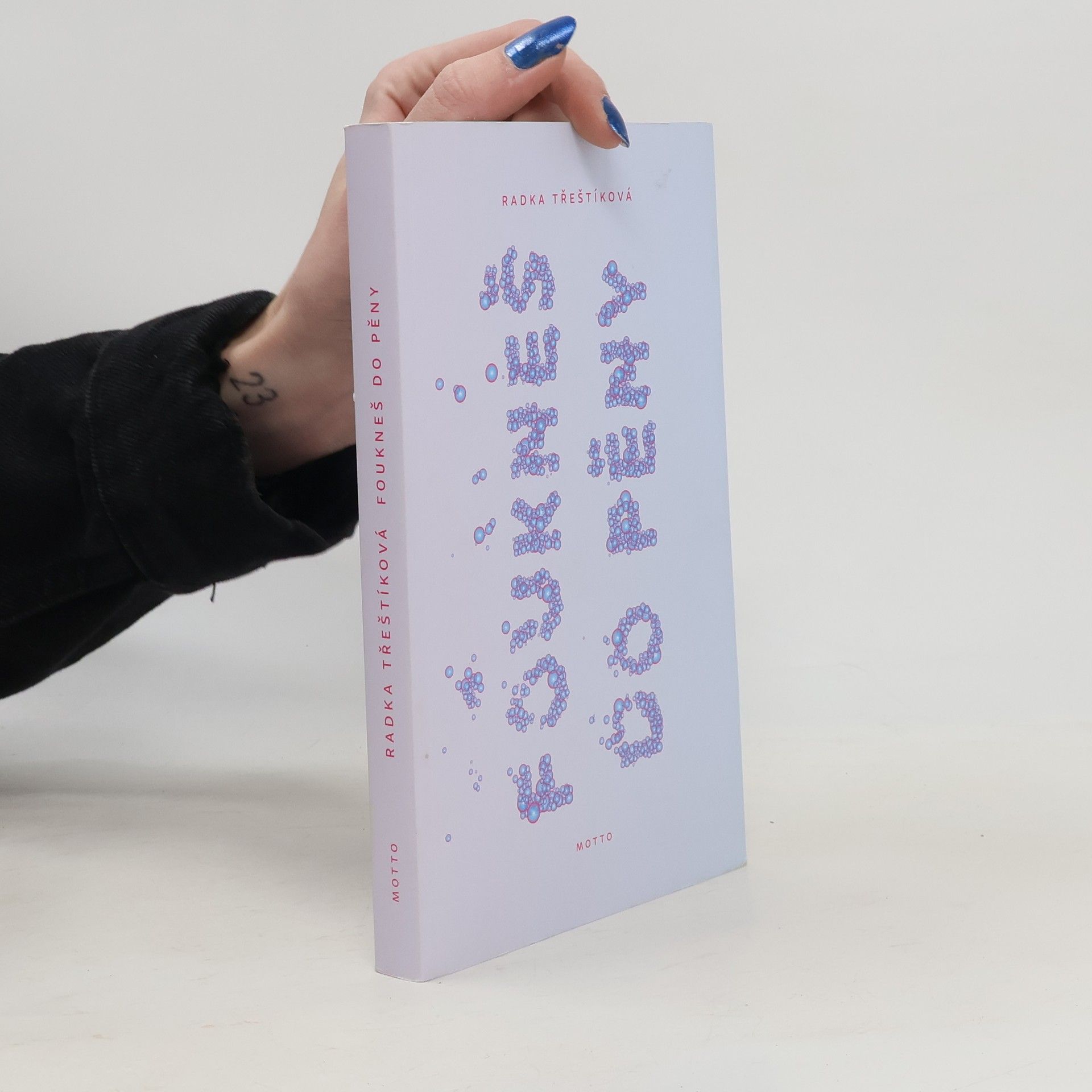 Radka Třeštíková Foukneš do pěny