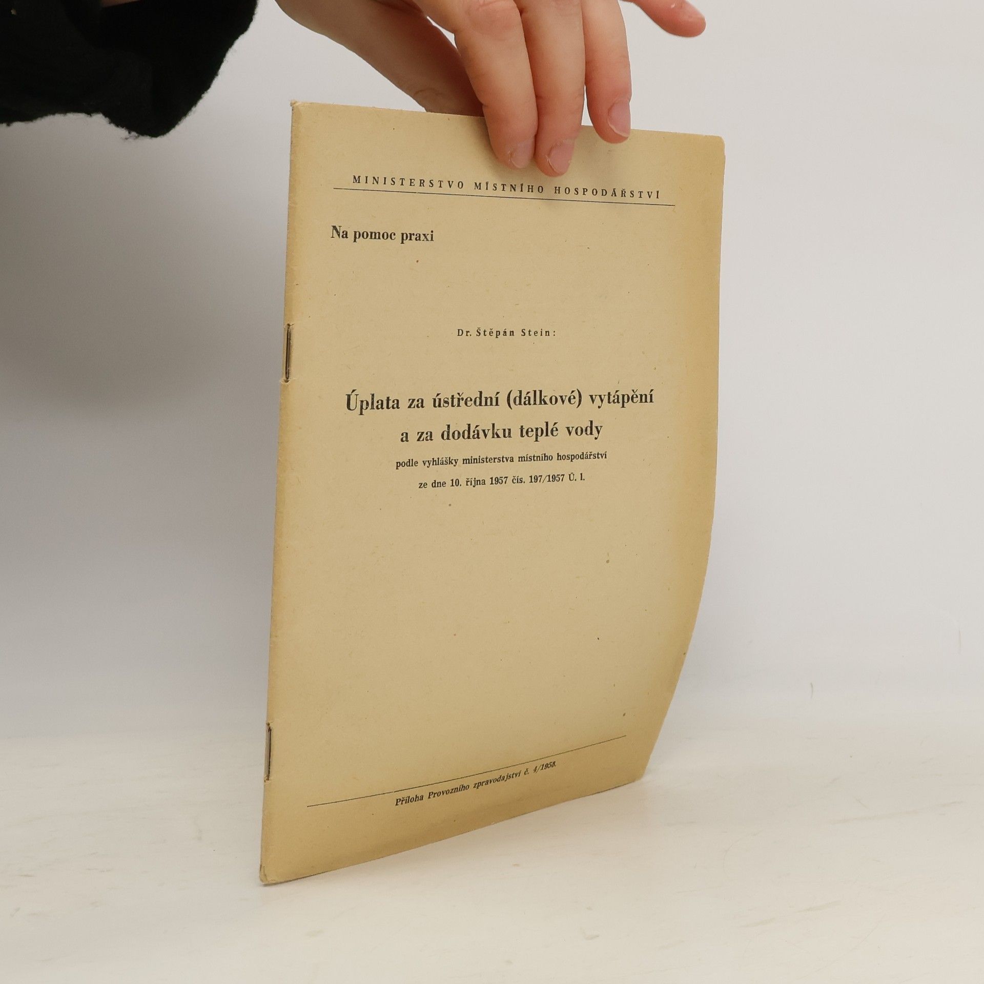 Štěpánka Stein Úplata za ústřední (dálkové) vytápění a za dodávku teplé vody