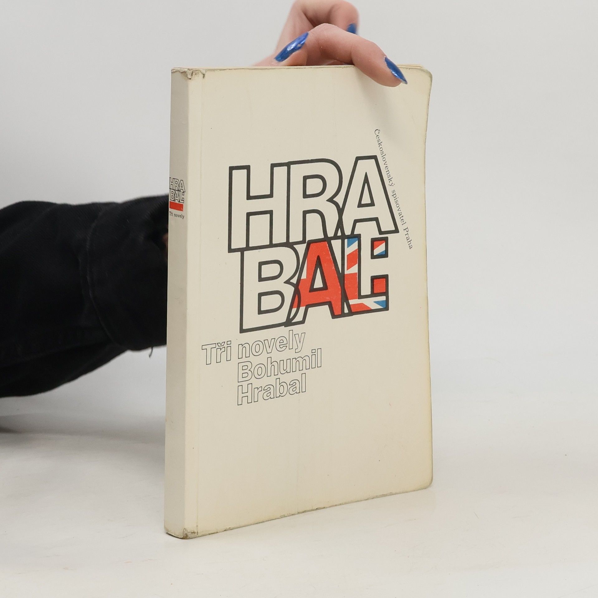 Bohumil Hrabal Bohumil Hrabal. Tři novely