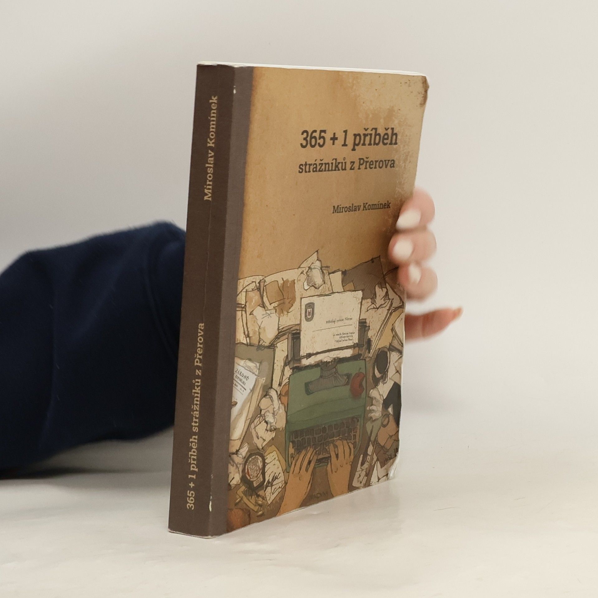 Miroslav Komínek 365 + 1 příběh strážníků z Přerova