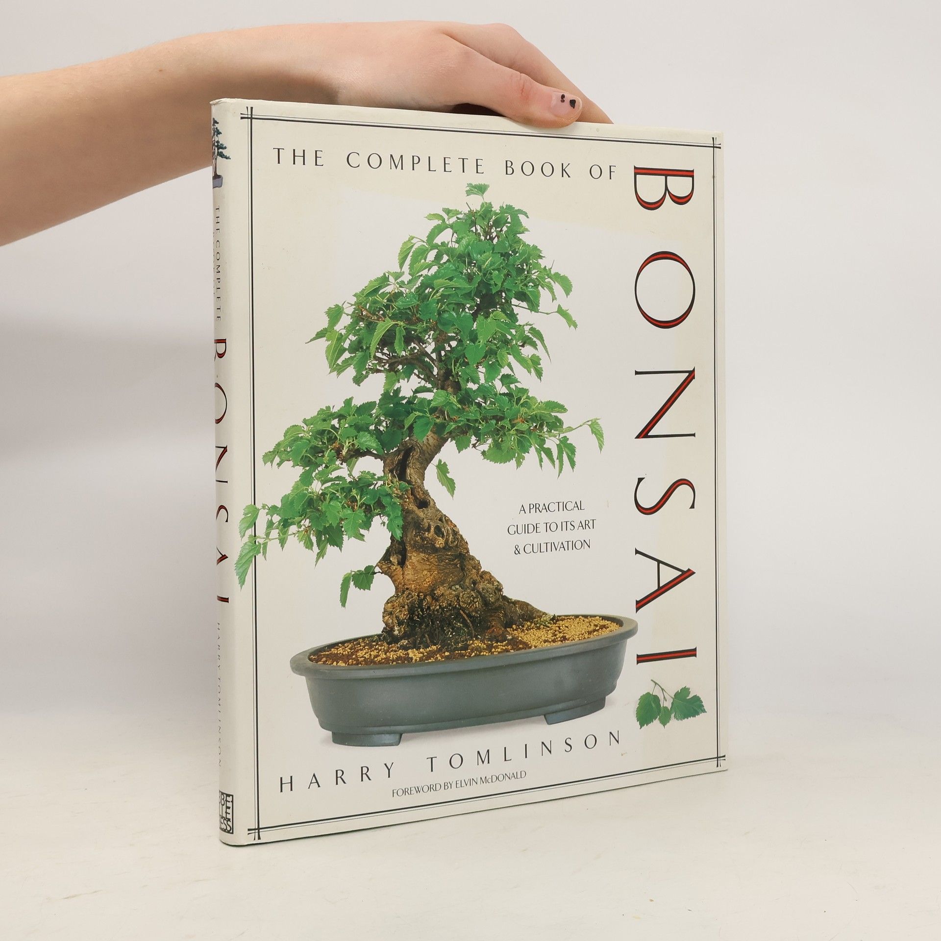 Harry Tomlinson The Complete Book of Bonsai