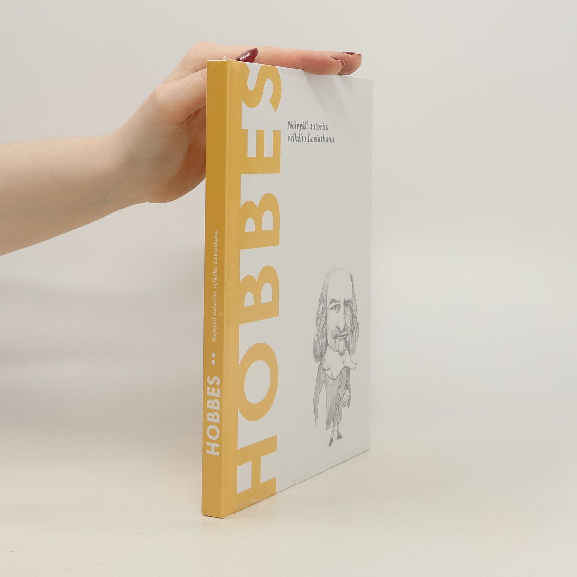 Hobbes. Nejvyšší autorita velkého Leviathana
