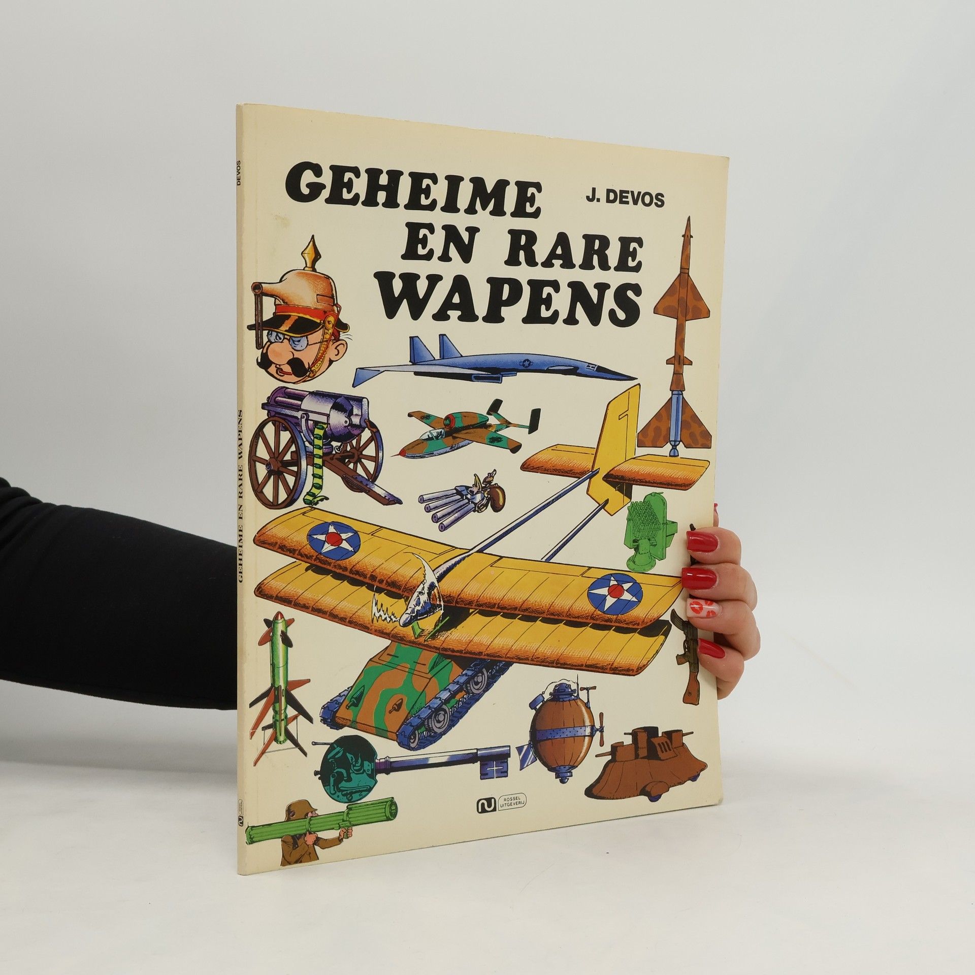 Jacques Devos Geheime en rare wapens