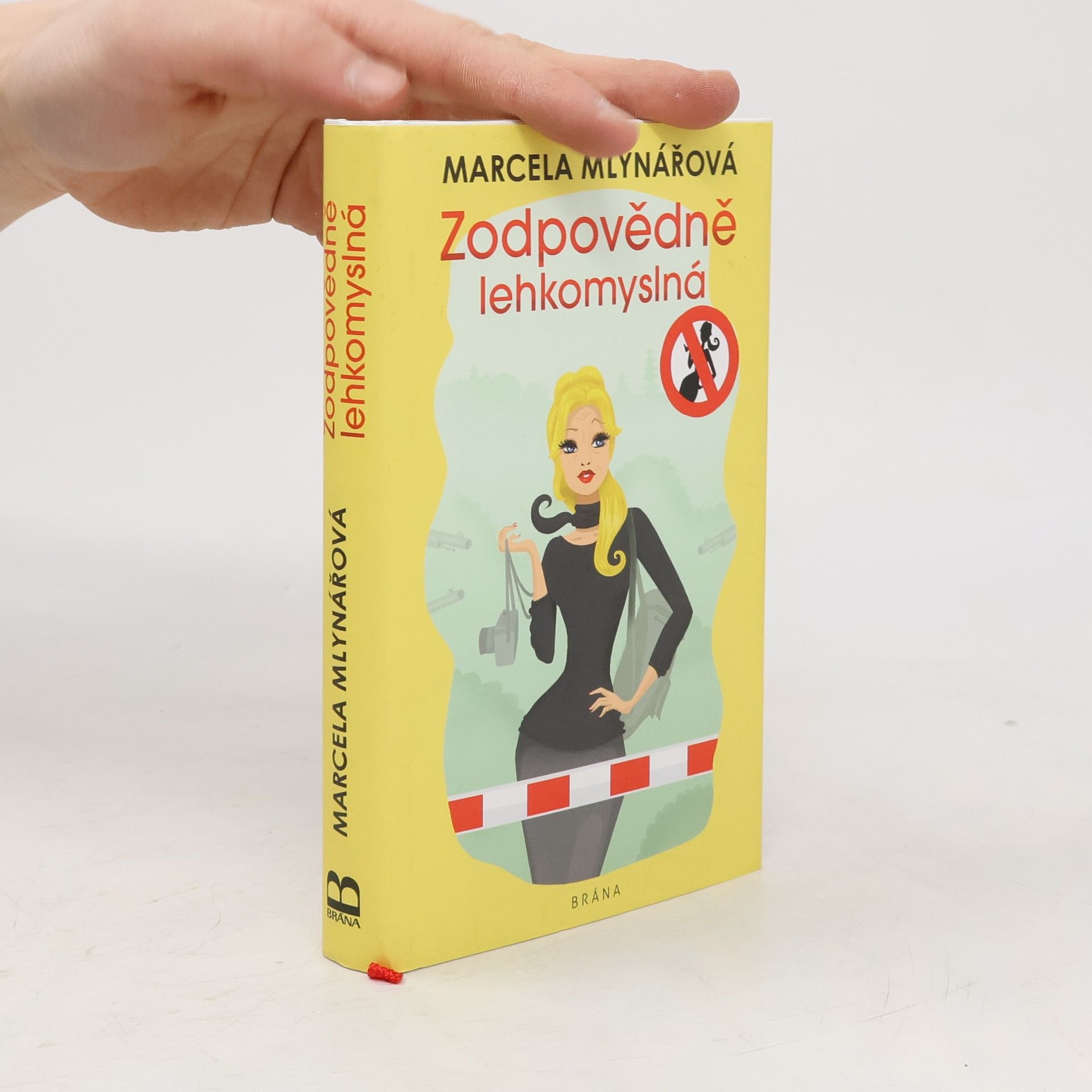 Marcela Mlynářová Zodpovědně lehkomyslná