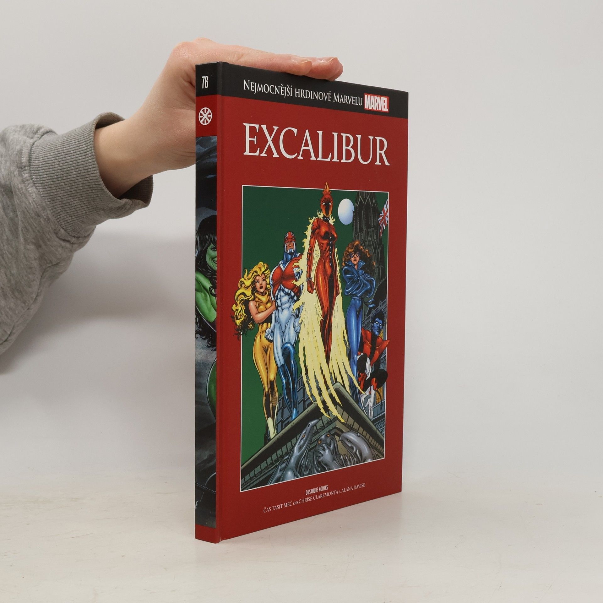 Chris Claremont Excalibur. Nejmocnější hrdinové Marvelu 76