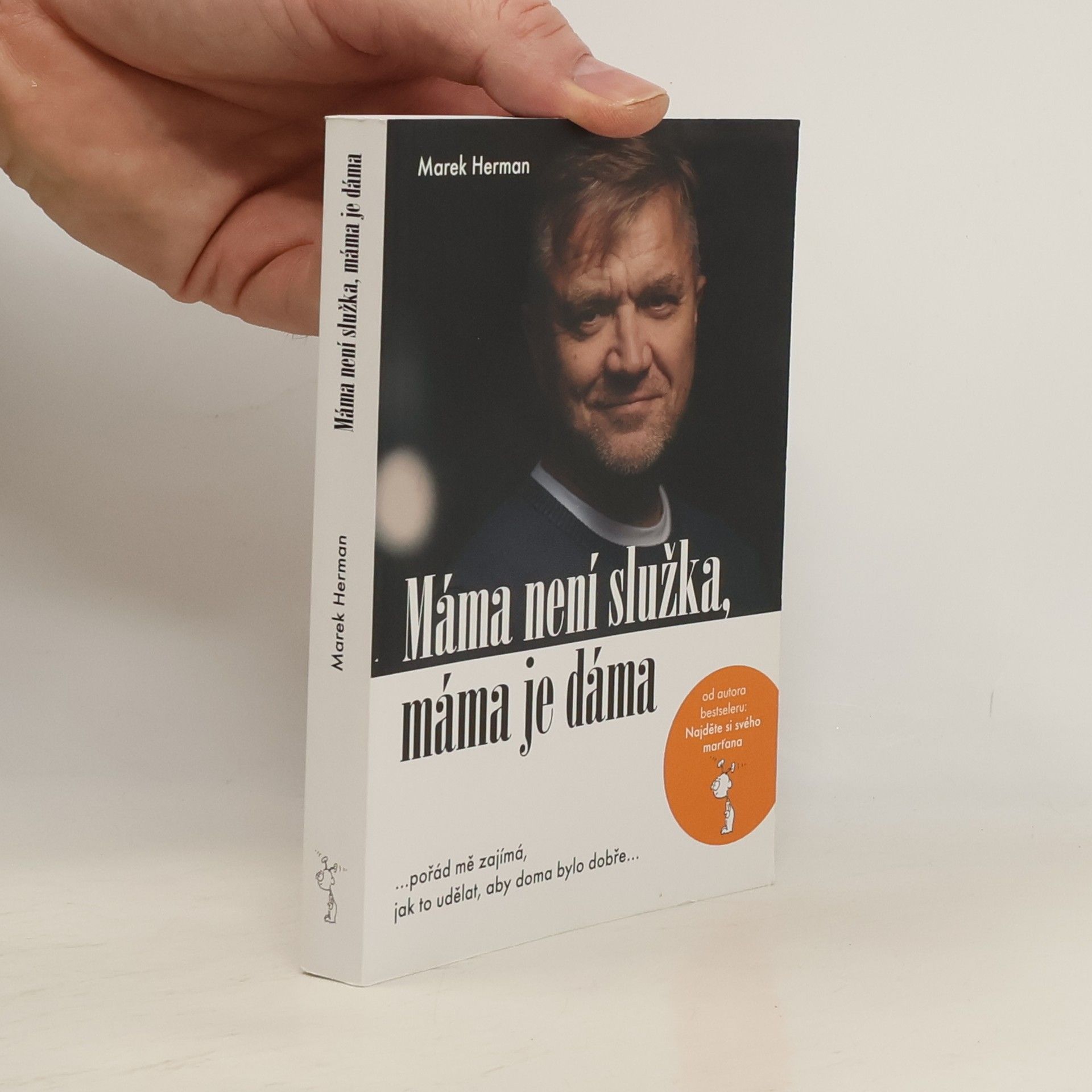 Marek Herman Máma není služka, máma je dáma