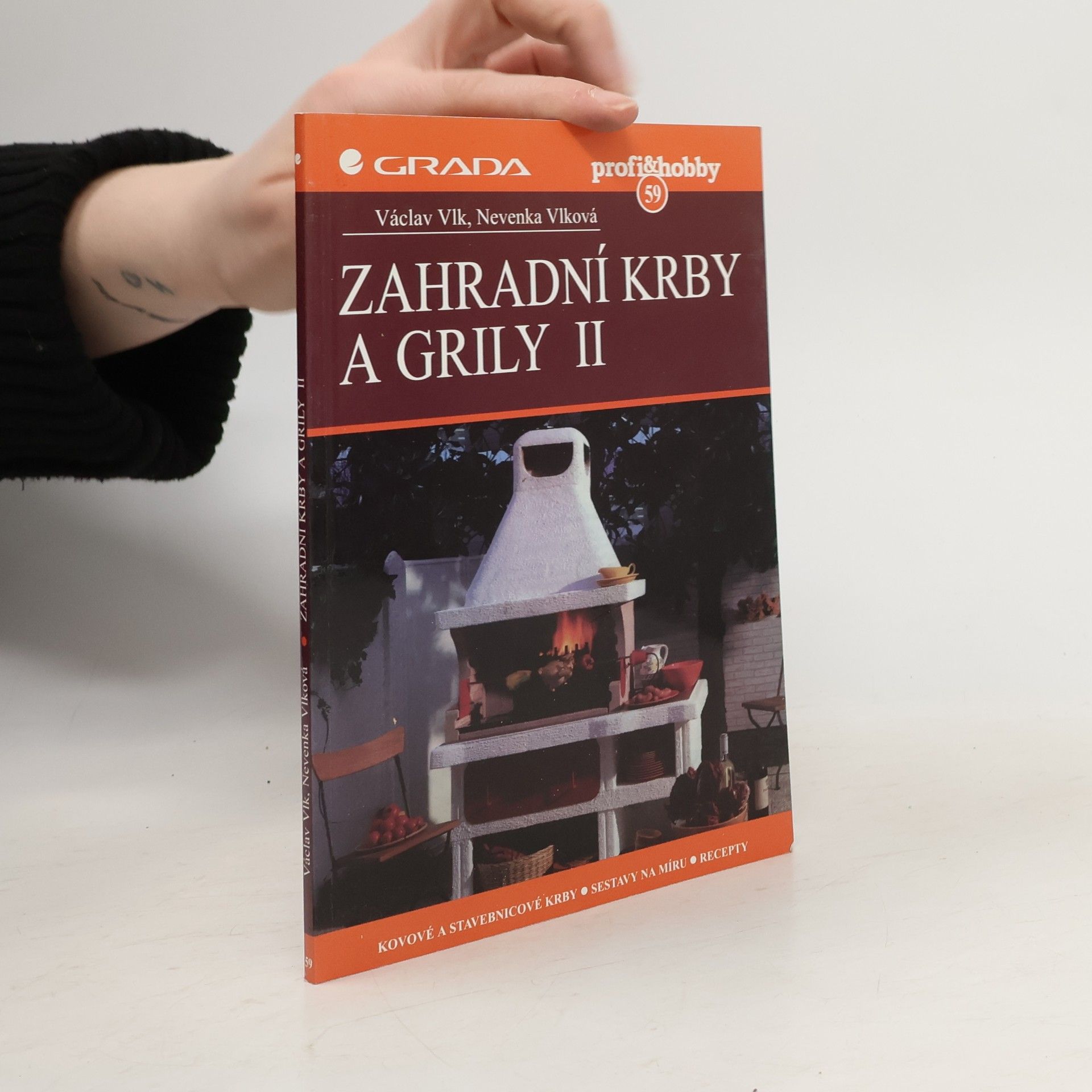 Václav Vlk Zahradní krby a grily II
