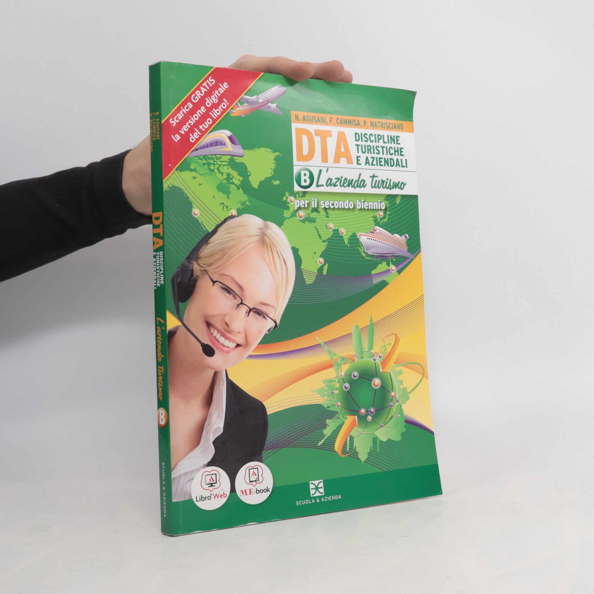 Nello Agusani DTA Discipline turistiche e aziendali - B: L'azienda turistica