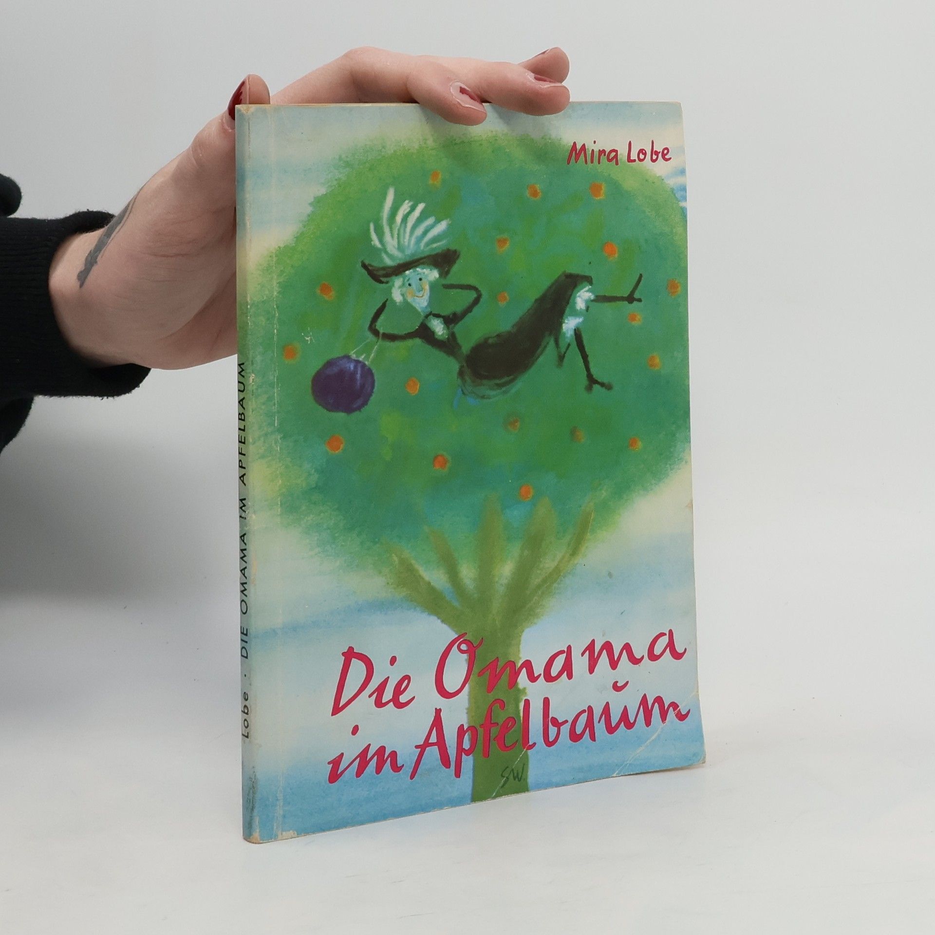 Mira Lobe Die Omama im Apfelbaum