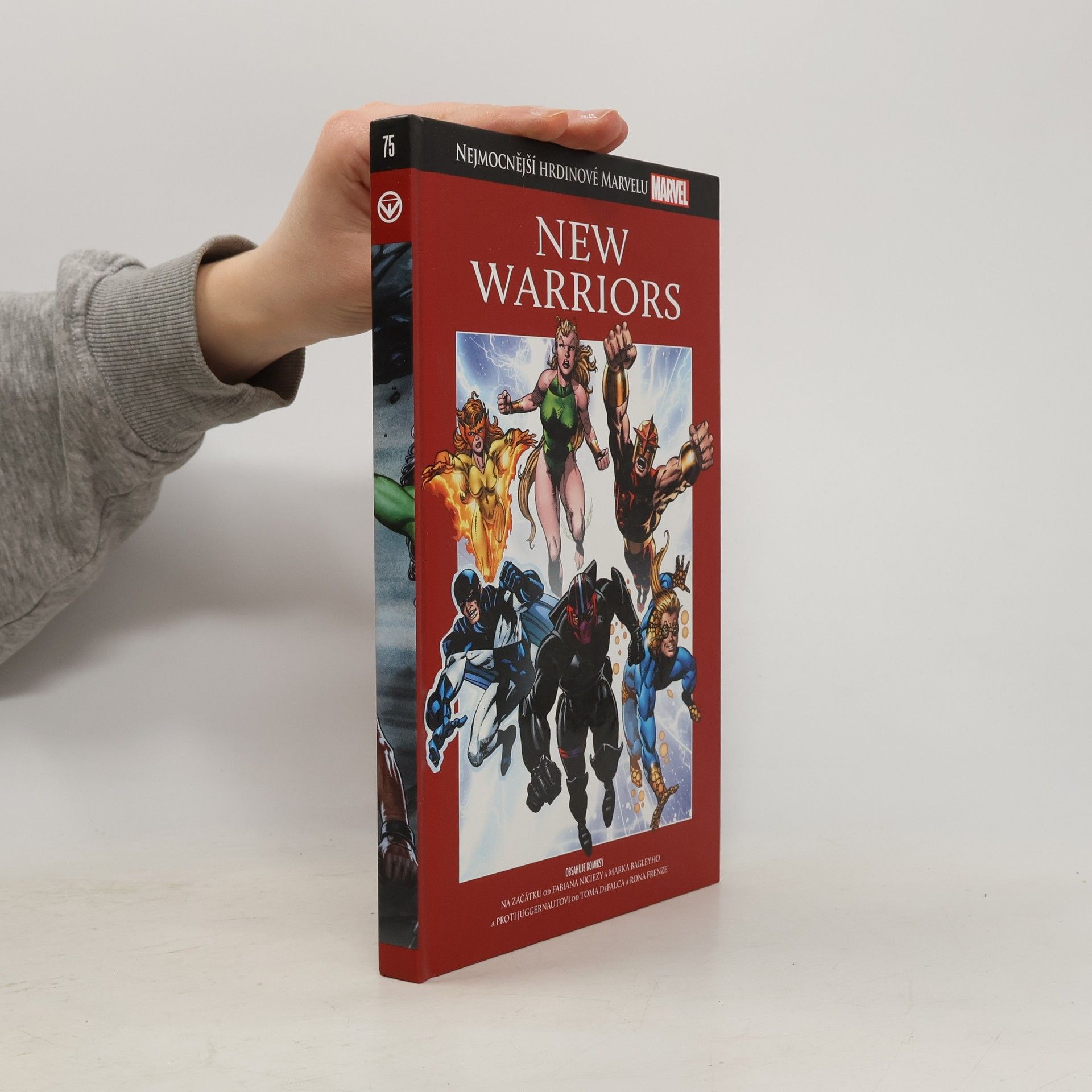 Tom DeFalco Nejmocnější hrdinové Marvelu 75. New Warriors