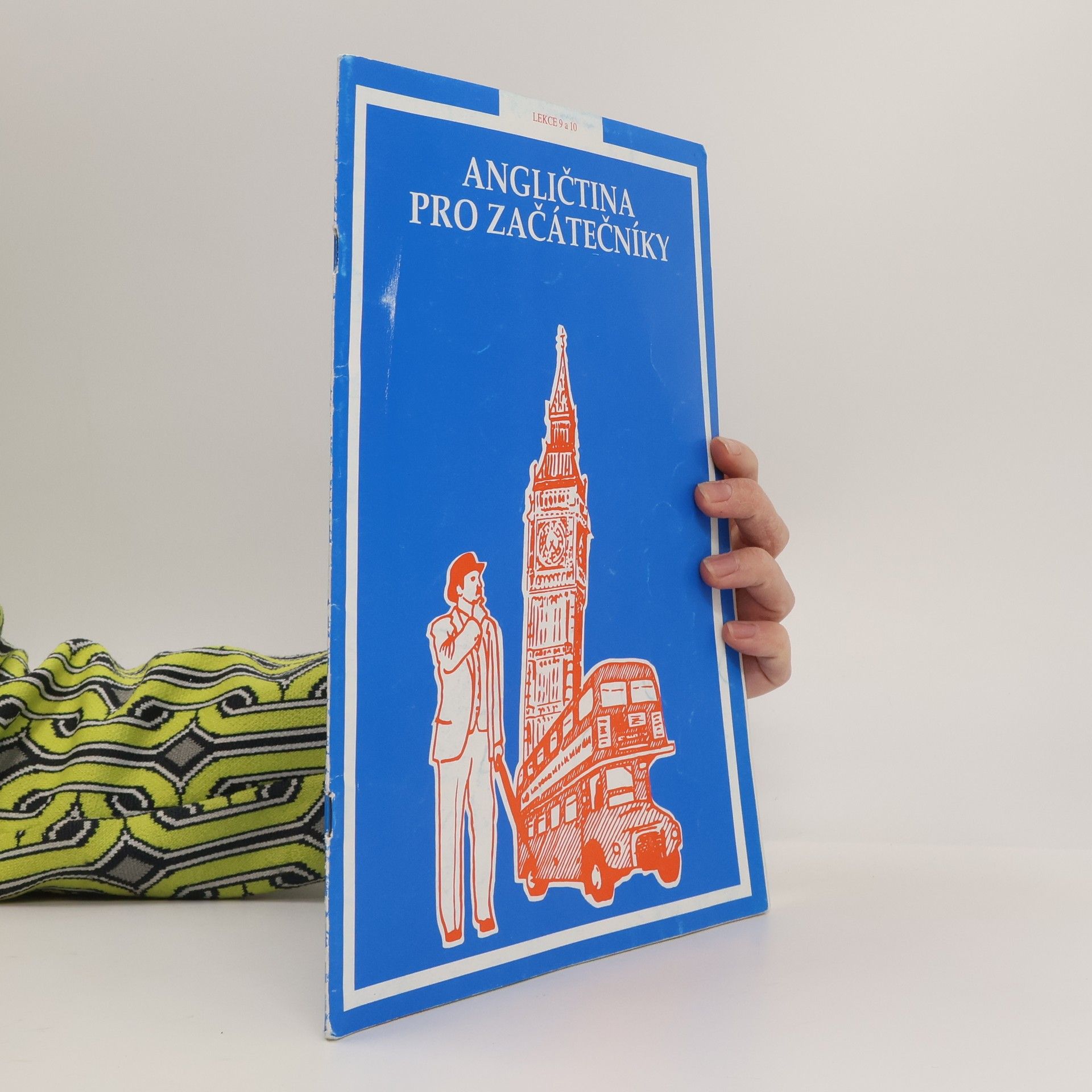 Autorenkollektiv Angličtina pro začátečníky. Lekce 9 a 10