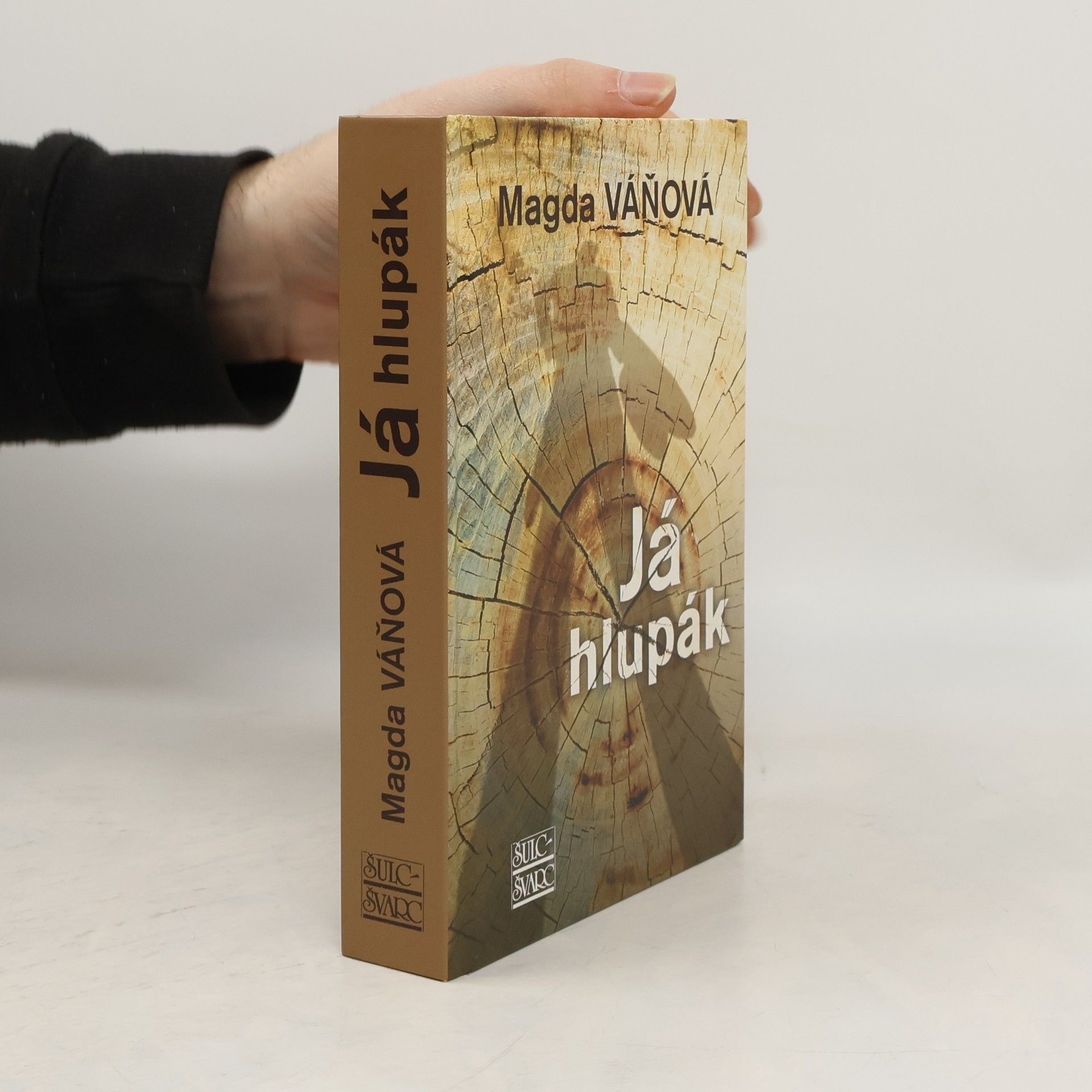 Magda Váňová Já hlupák