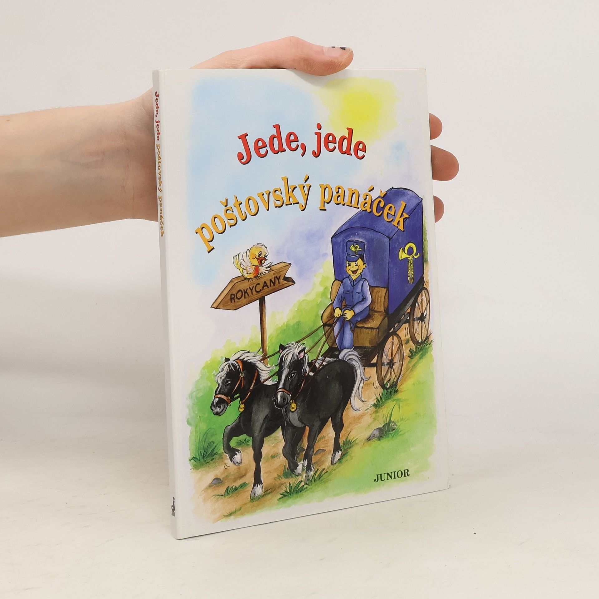 Vladimíra Vopičková Jede, jede poštovský panáček