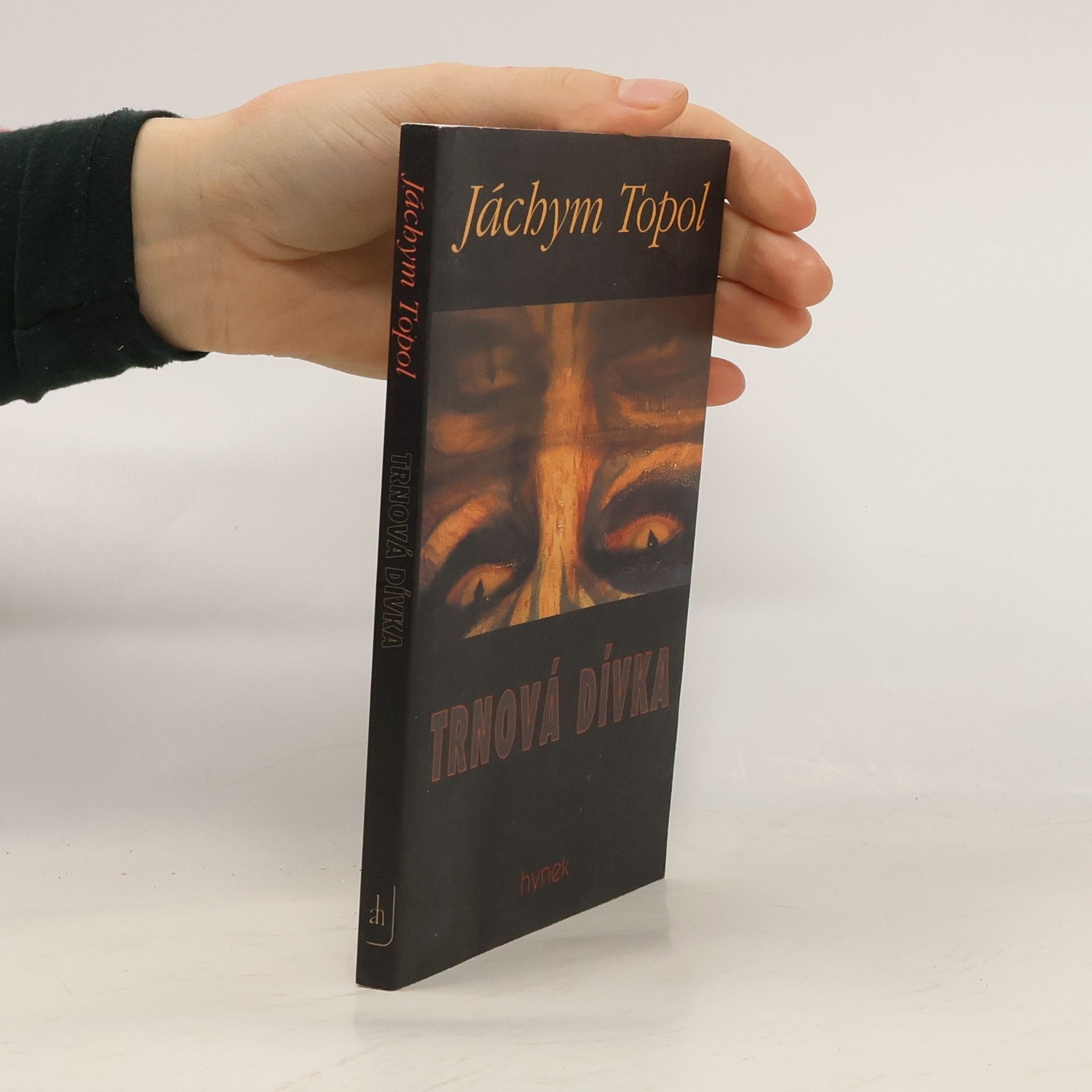 Jáchym Topol Trnová dívka