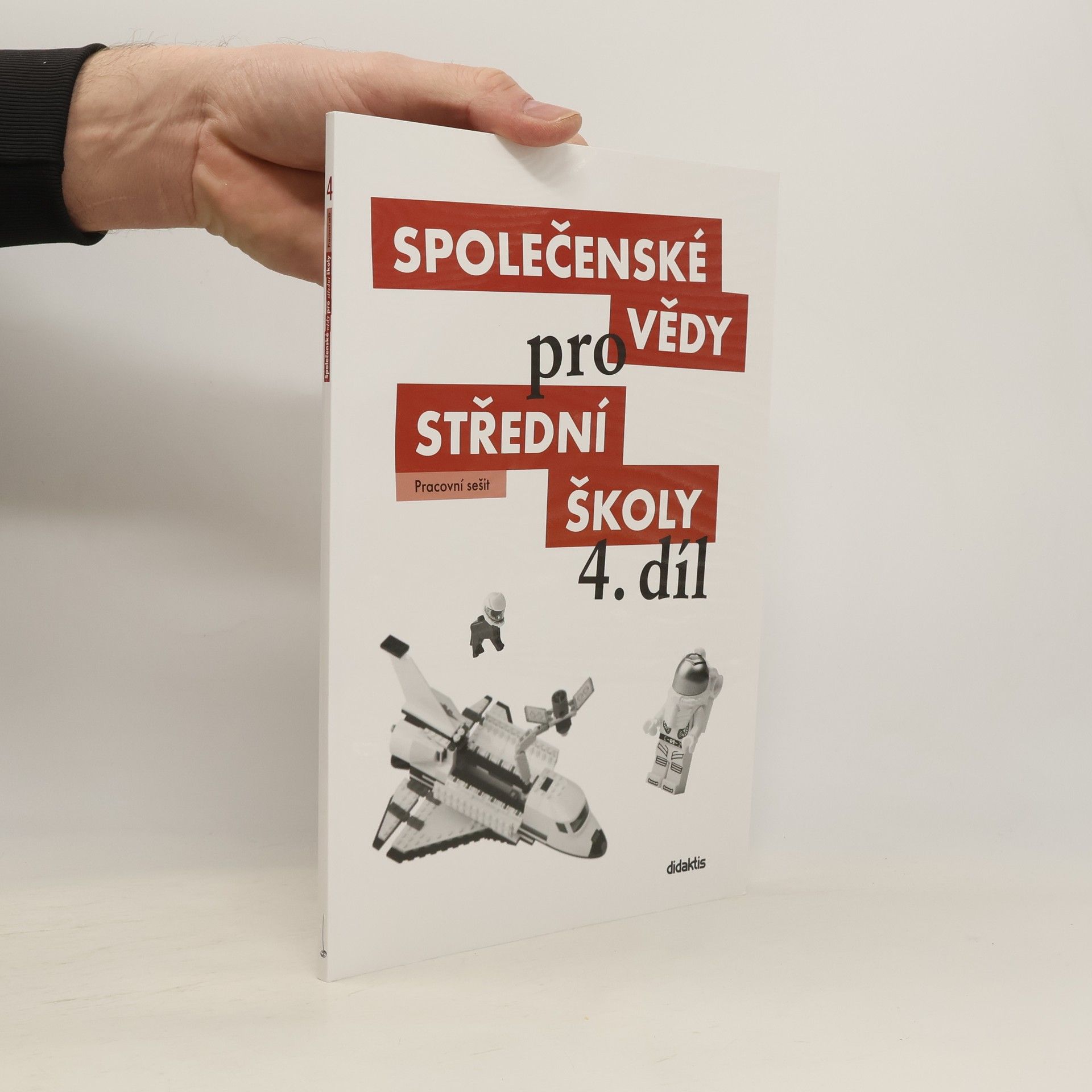 Radim Brázda Společenské vědy pro střední školy. 4. díl, Pracovní sešit