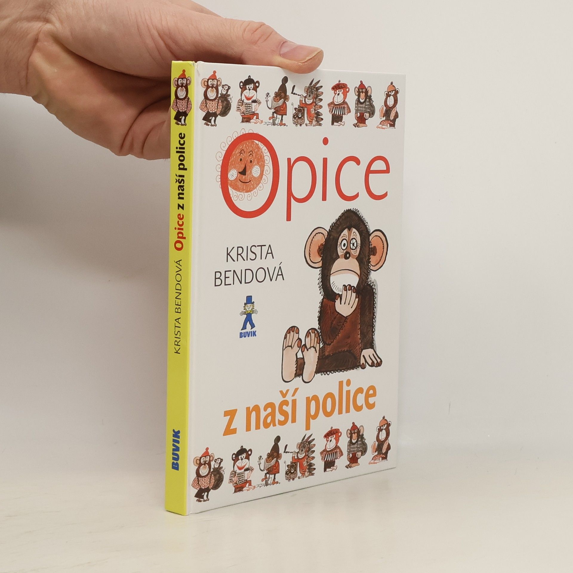 Krista Bendová Opice z naší police