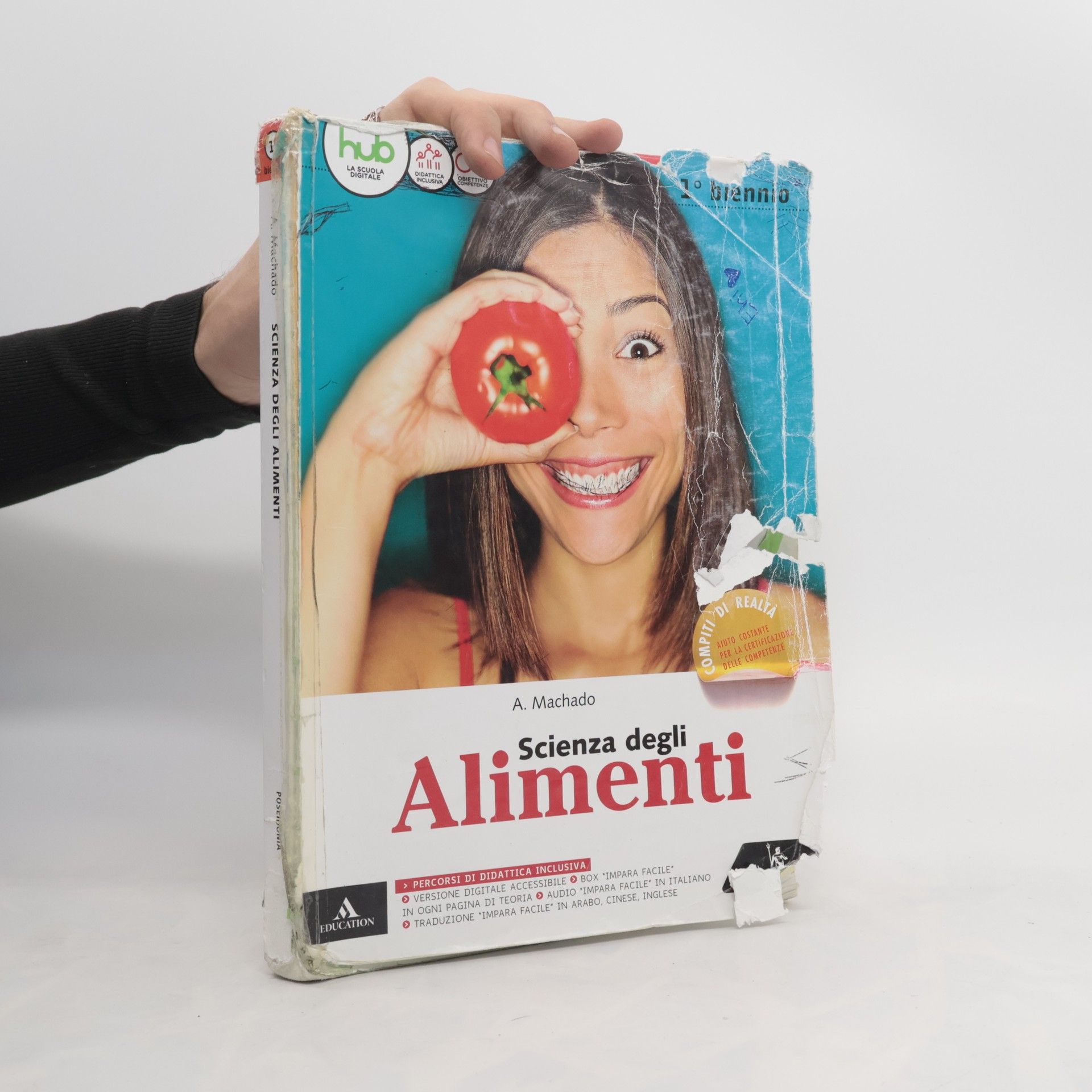 Scienza degli alimenti. Vol. unico. Per gli Ist. tecnici e professionali. Con e-book. Con espansione online - percorsi di didattica inclusiva