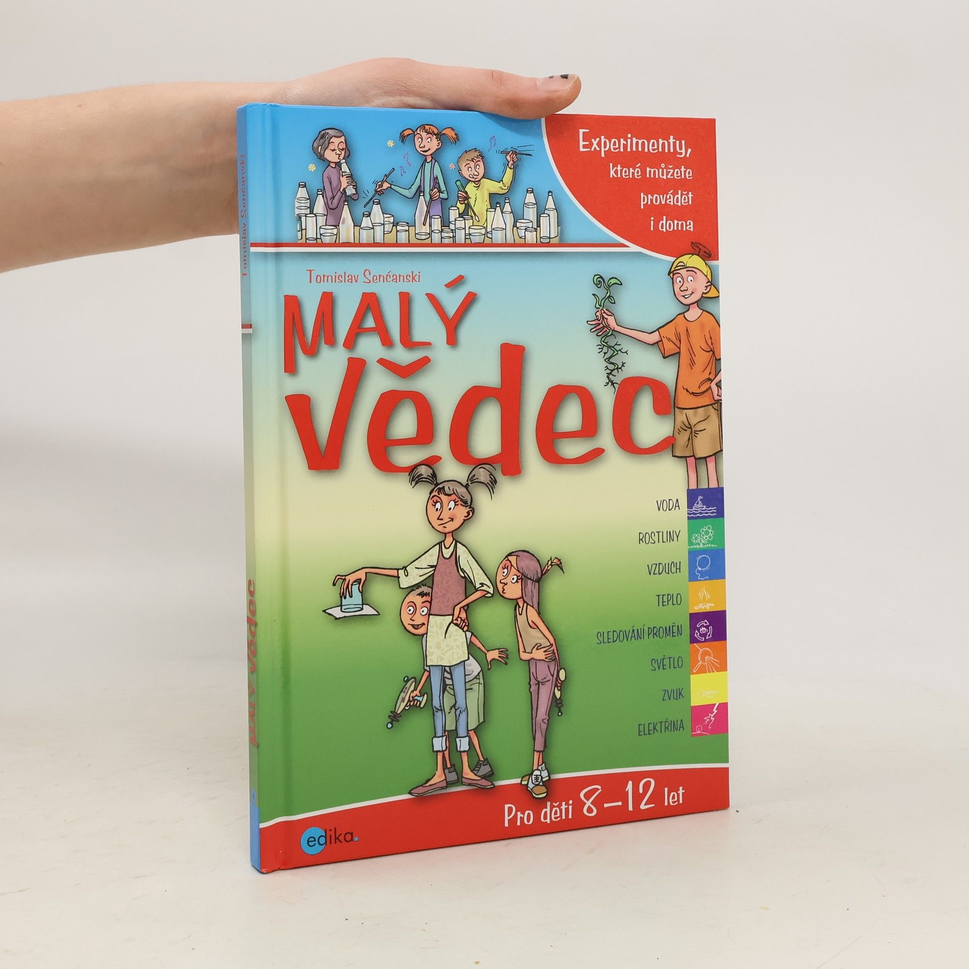 Tomislav Senćanski Malý vědec