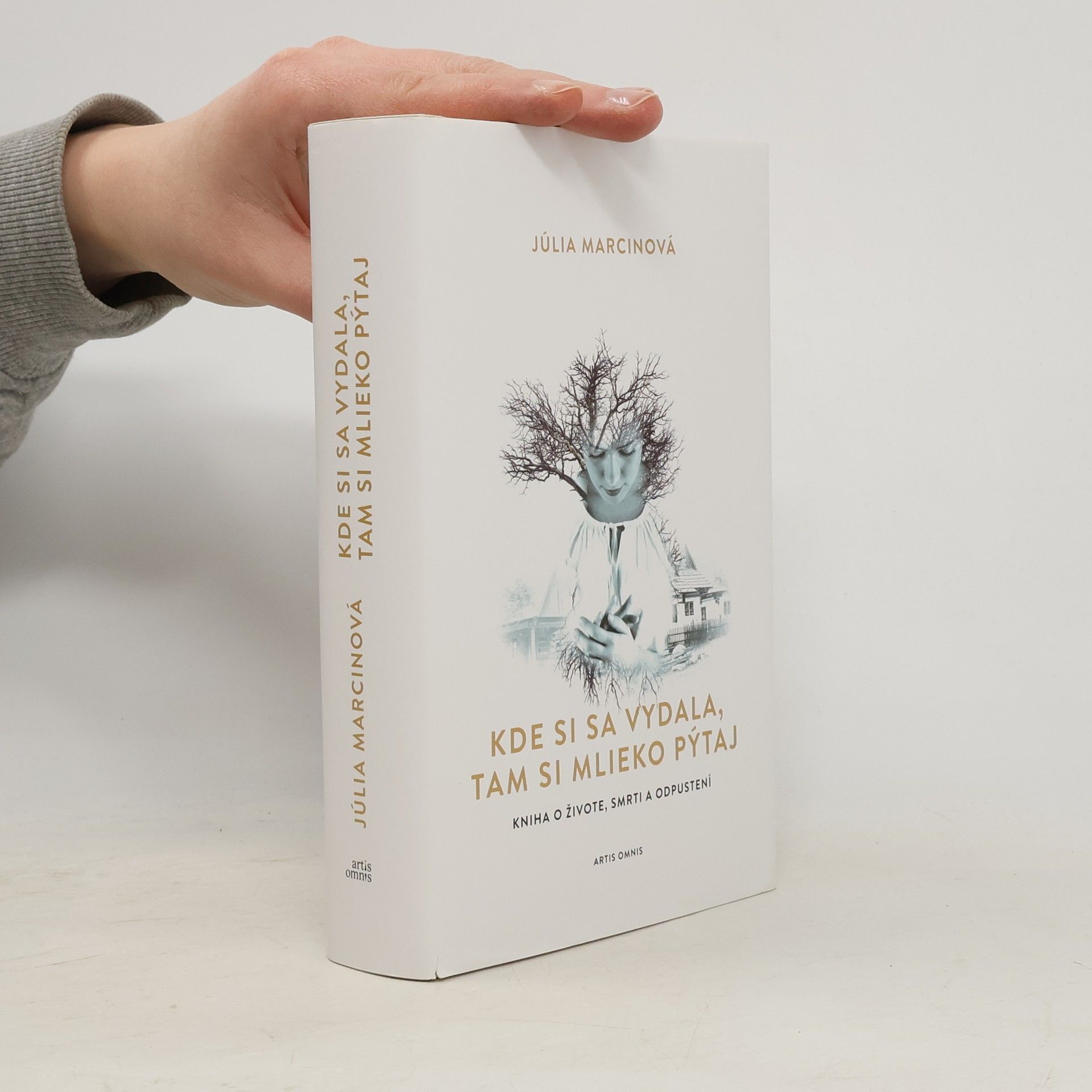 Júlia Marcinová Kde si sa vydala, tam si mlieko pýtaj