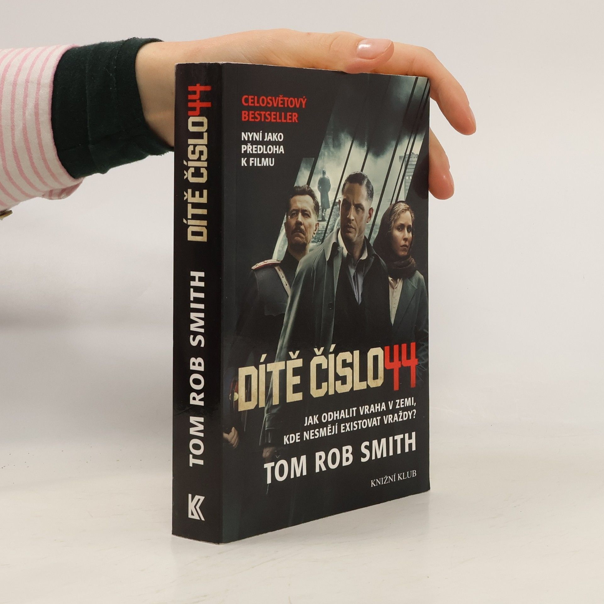 Tom Rob Smith Dítě číslo 44