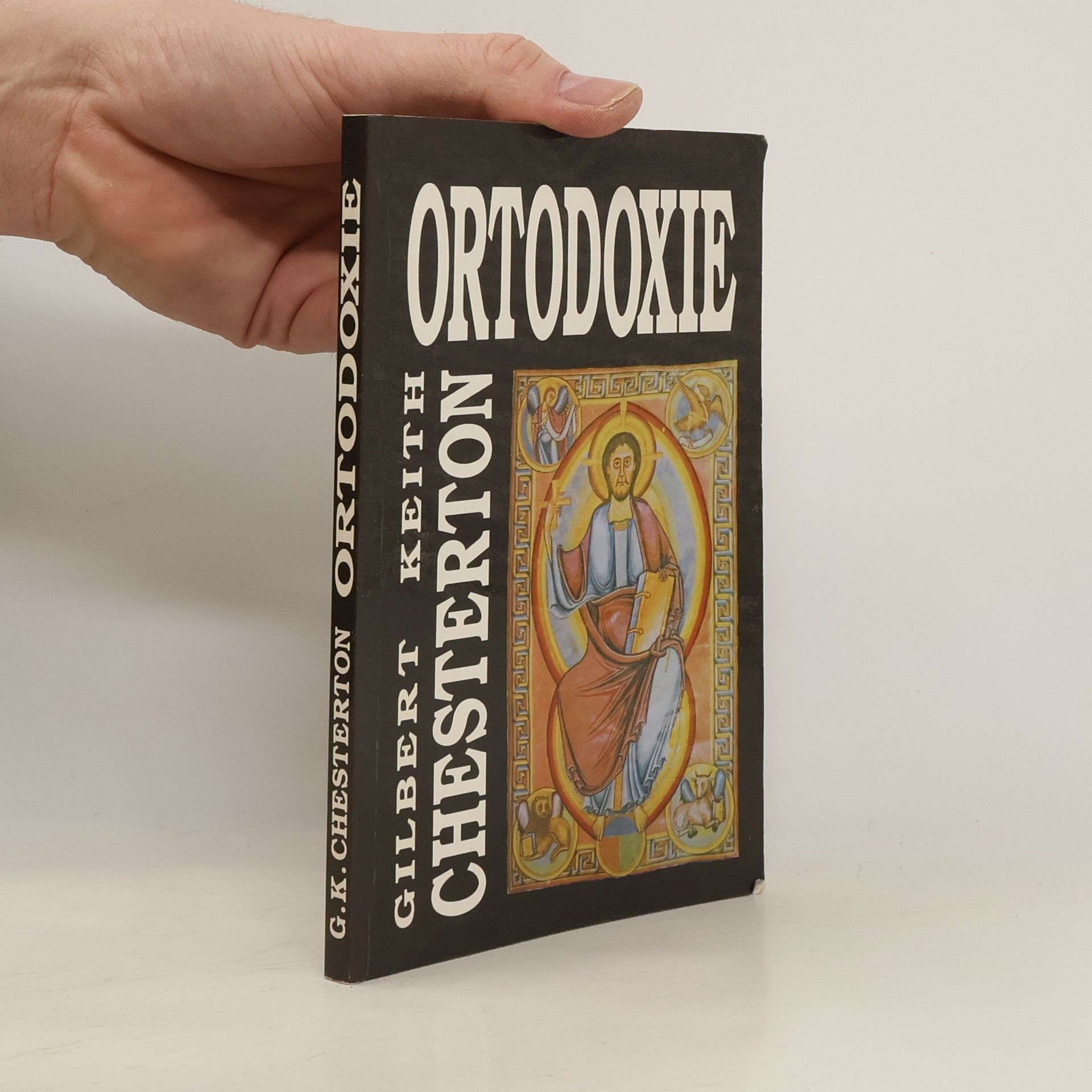 Gilbert Keith Chesterton Ortodoxie
