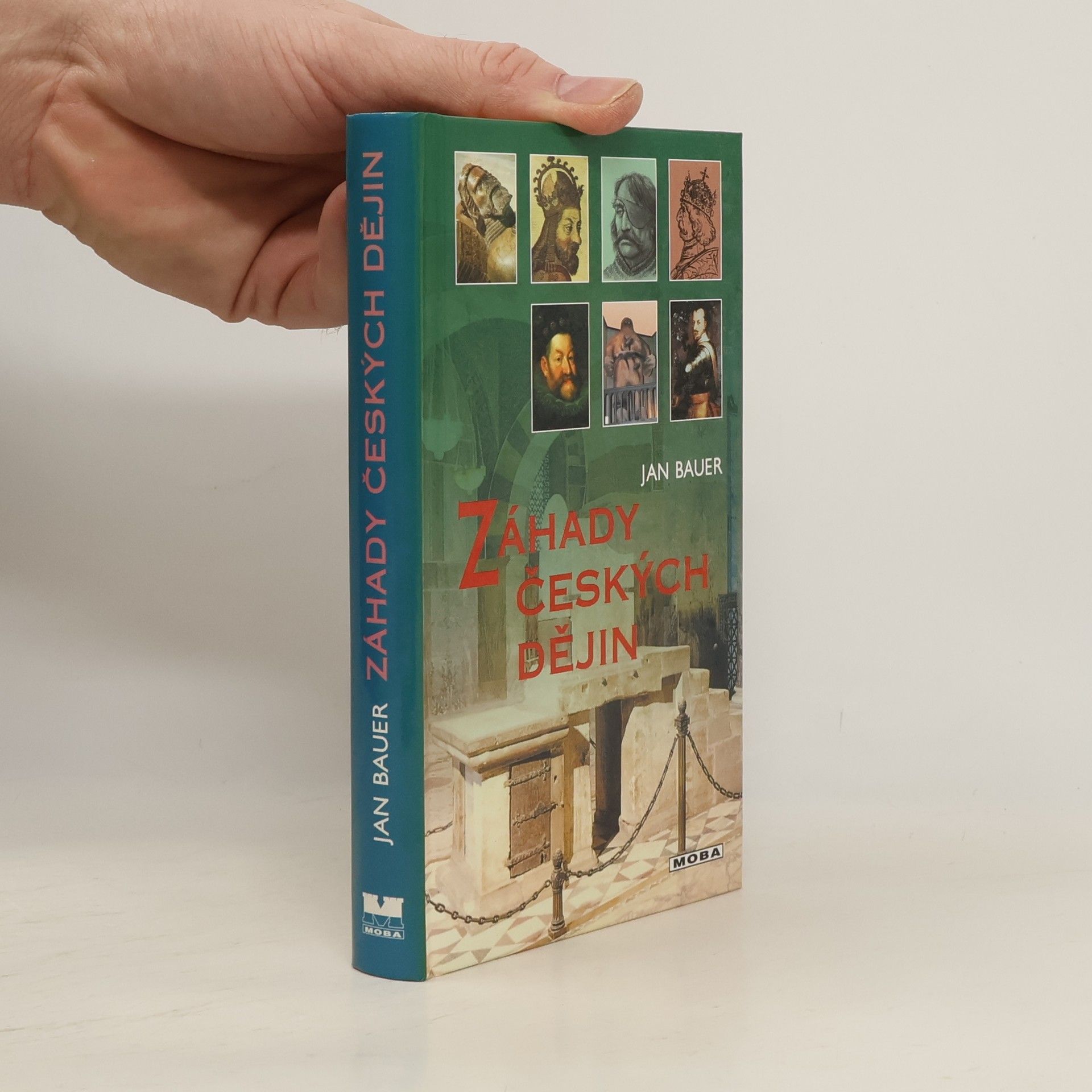 Jan Bauer Záhady českých dějin