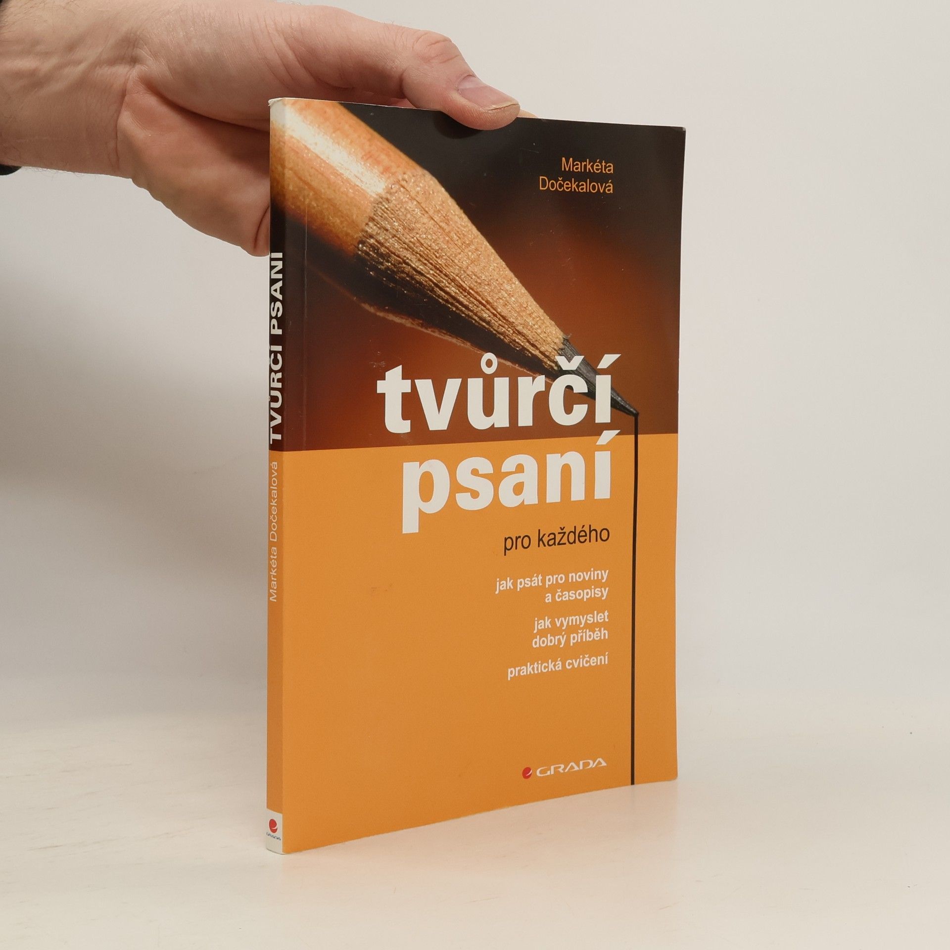 Markéta Dočekalová Tvůrčí psaní pro každého