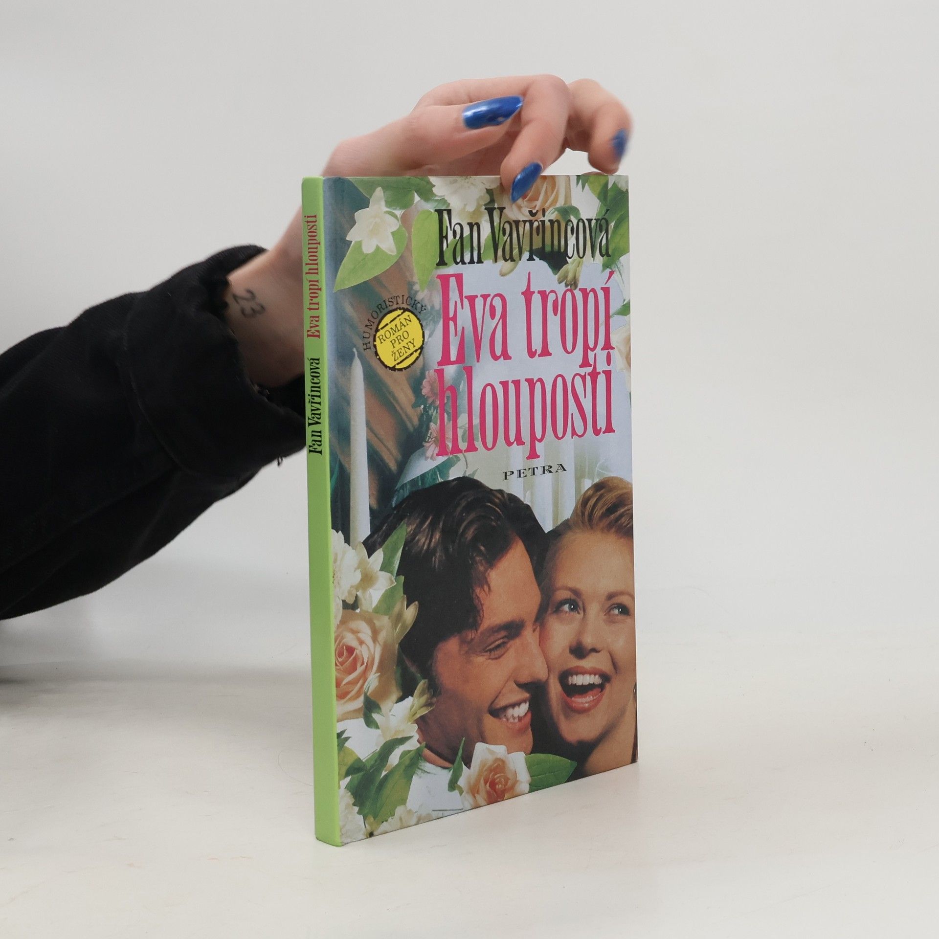 Fan Vavřincová Eva tropí hlouposti