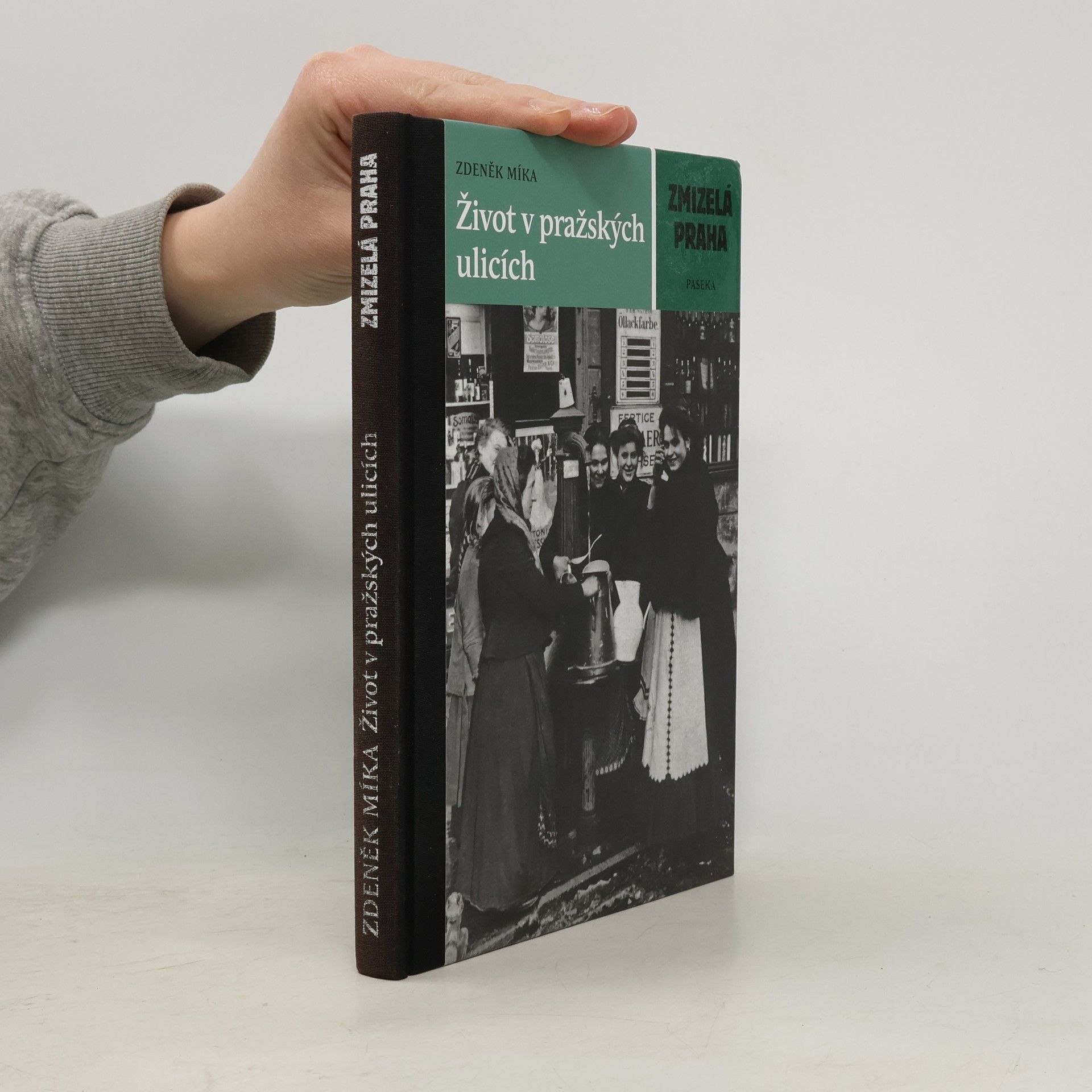 Zdeněk Míka Život v pražských ulicích