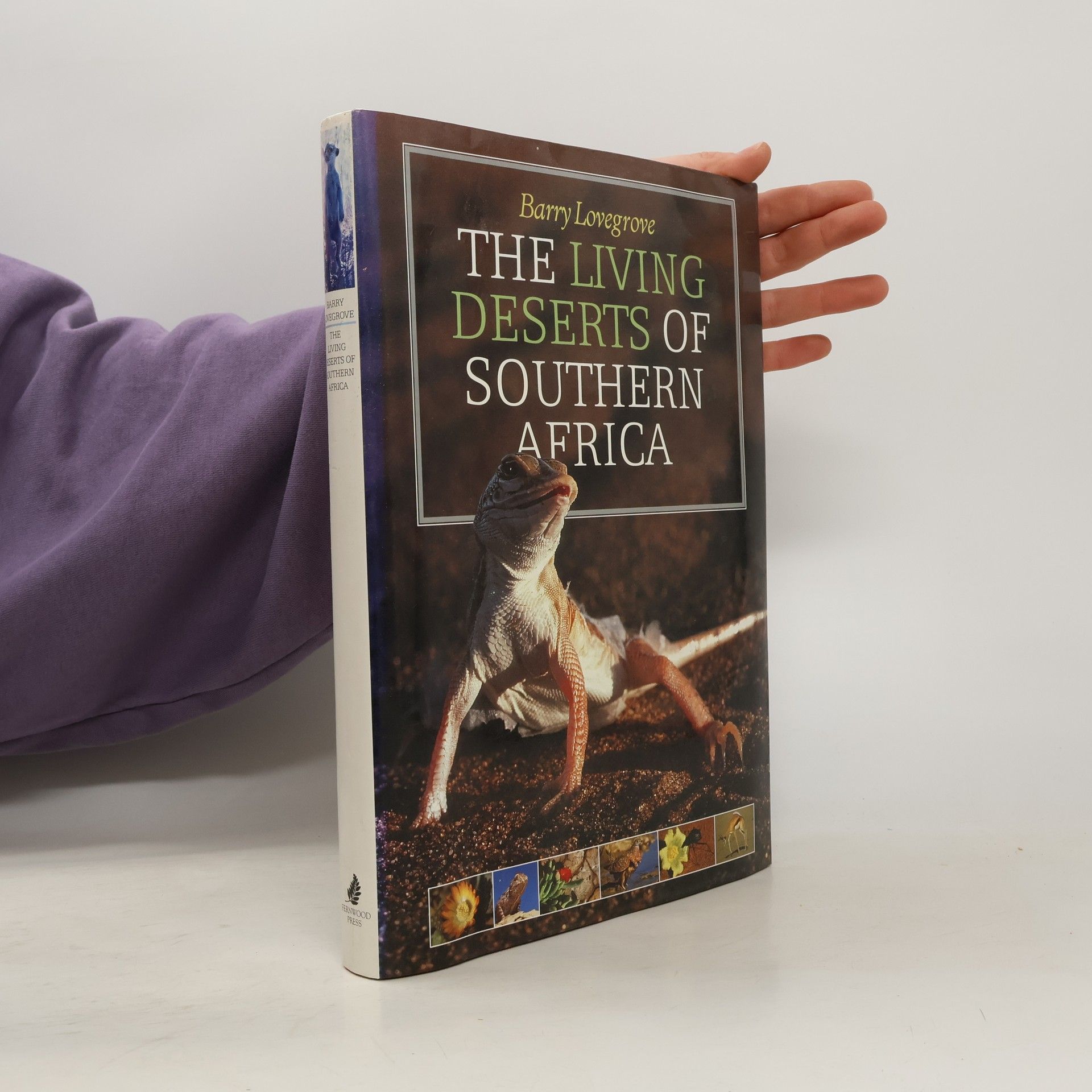 Barry Gordon Lovegrove The Living Deserts of Southern Africa