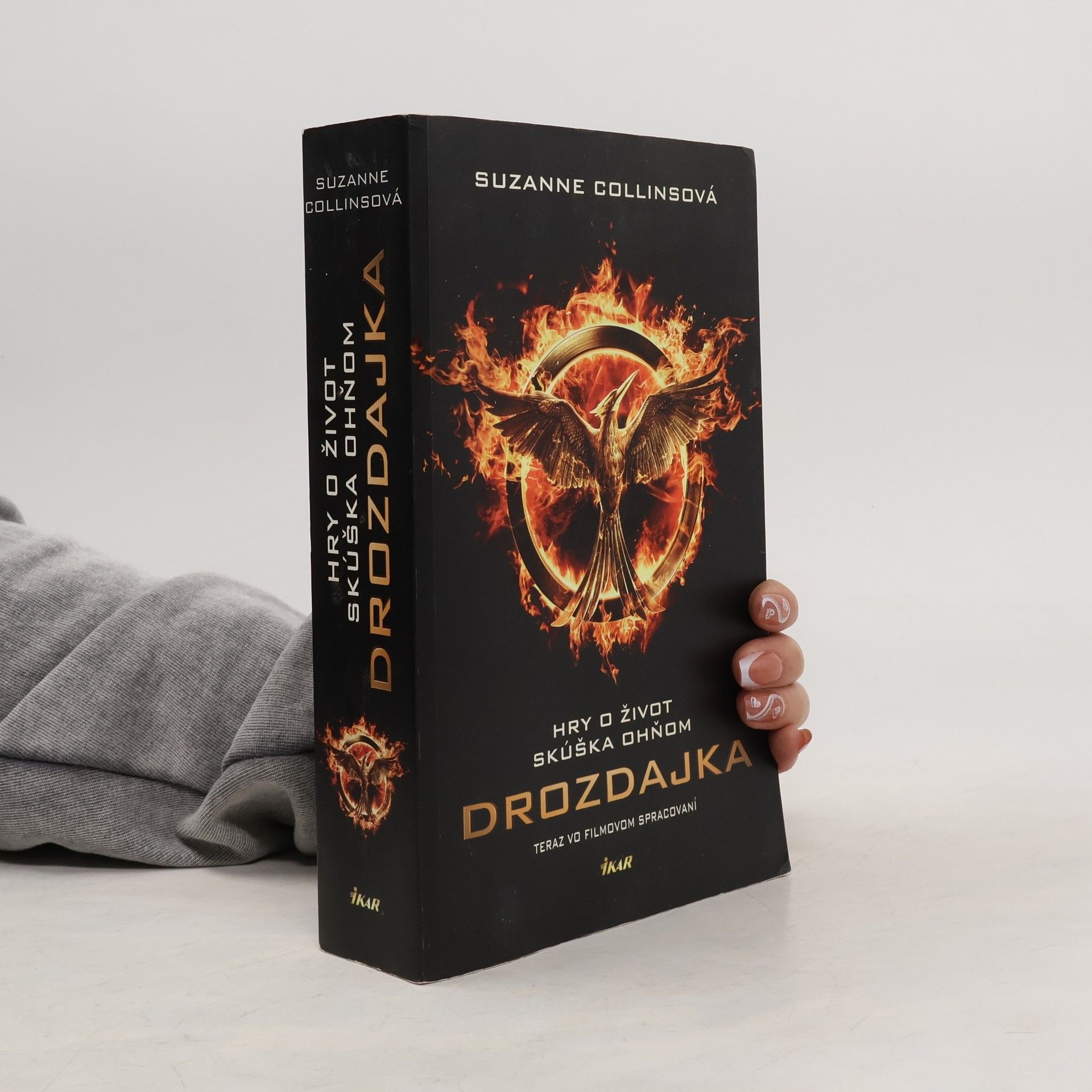 Suzanne Collins Drozdajka: Hry o život - Skúška ohňom