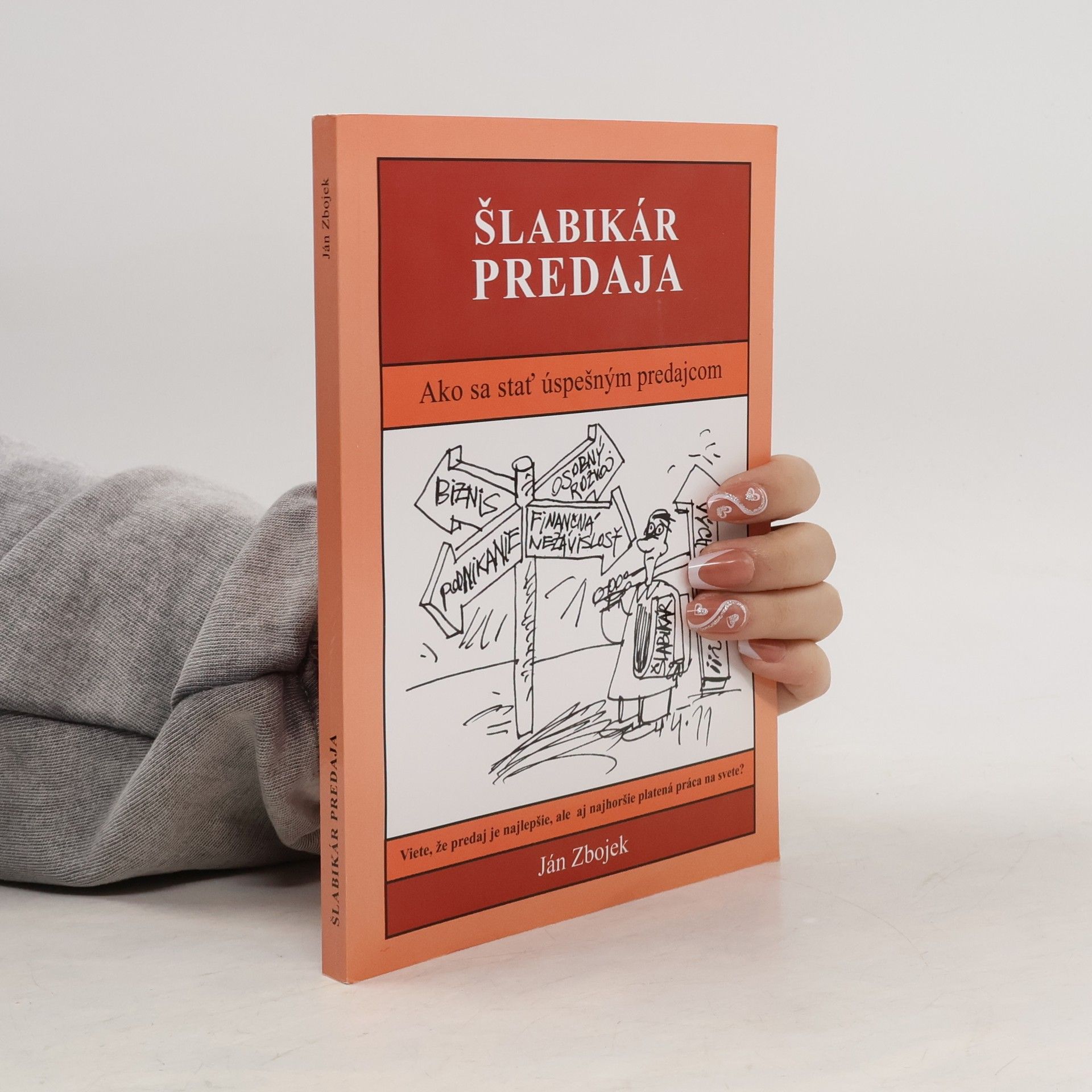 Šlabikár predaja (Ako sa stať úspešným predajcom )