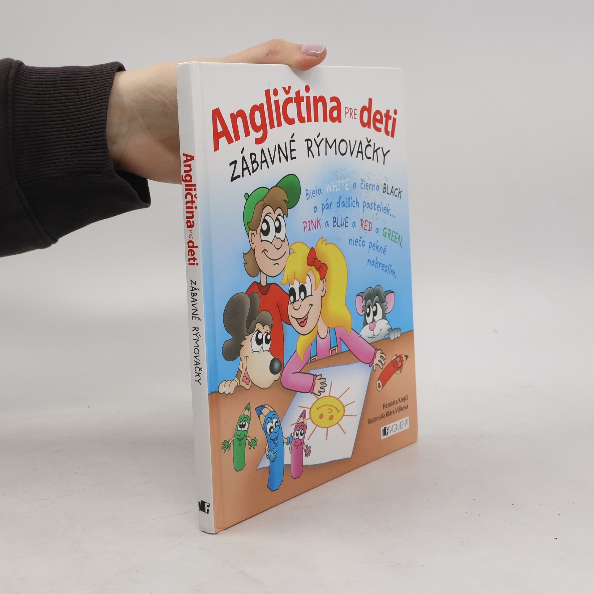 Henrieta Krejčí Angličtina pre deti: Zábavné rýmovačky