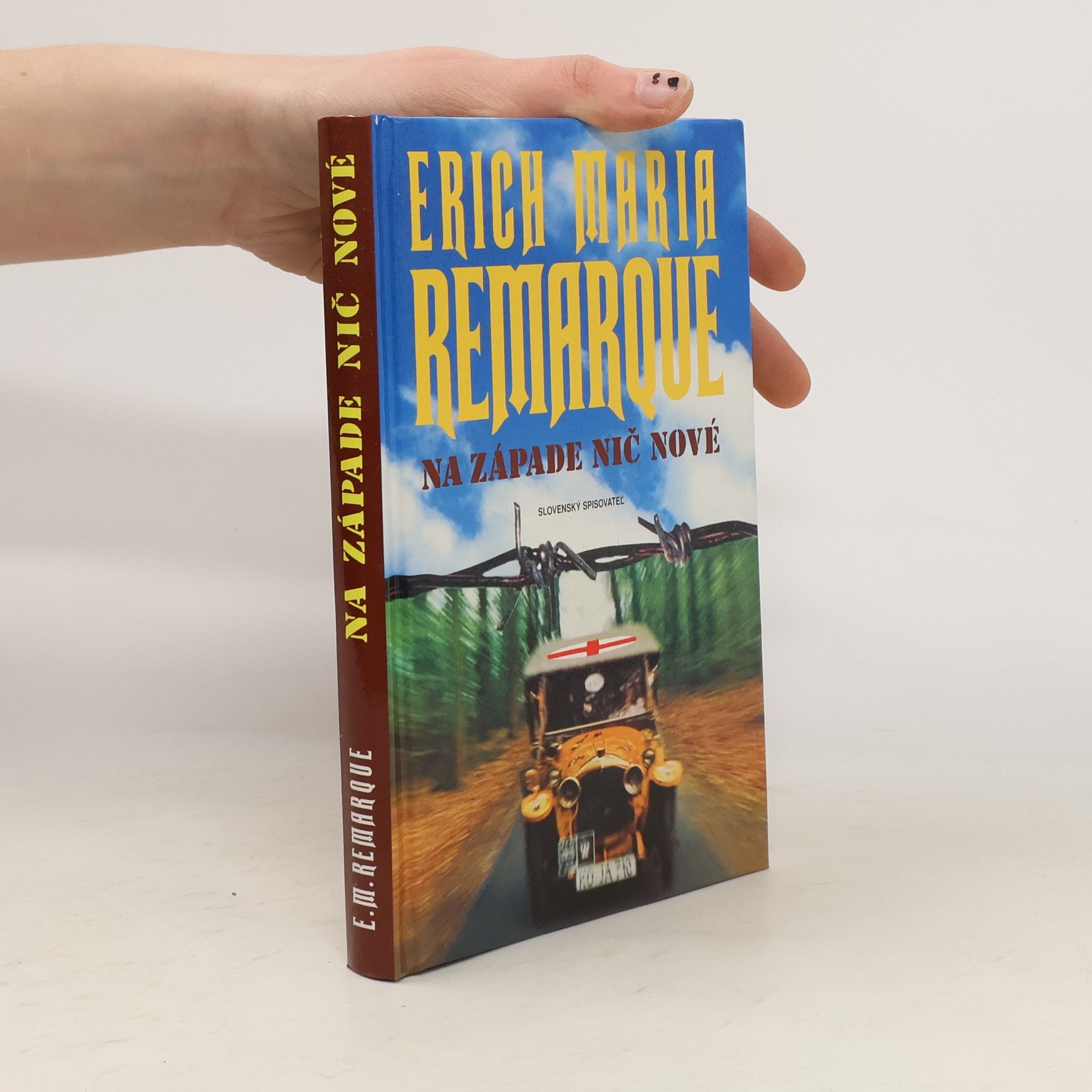 Erich Maria Remarque Na západe nič nové