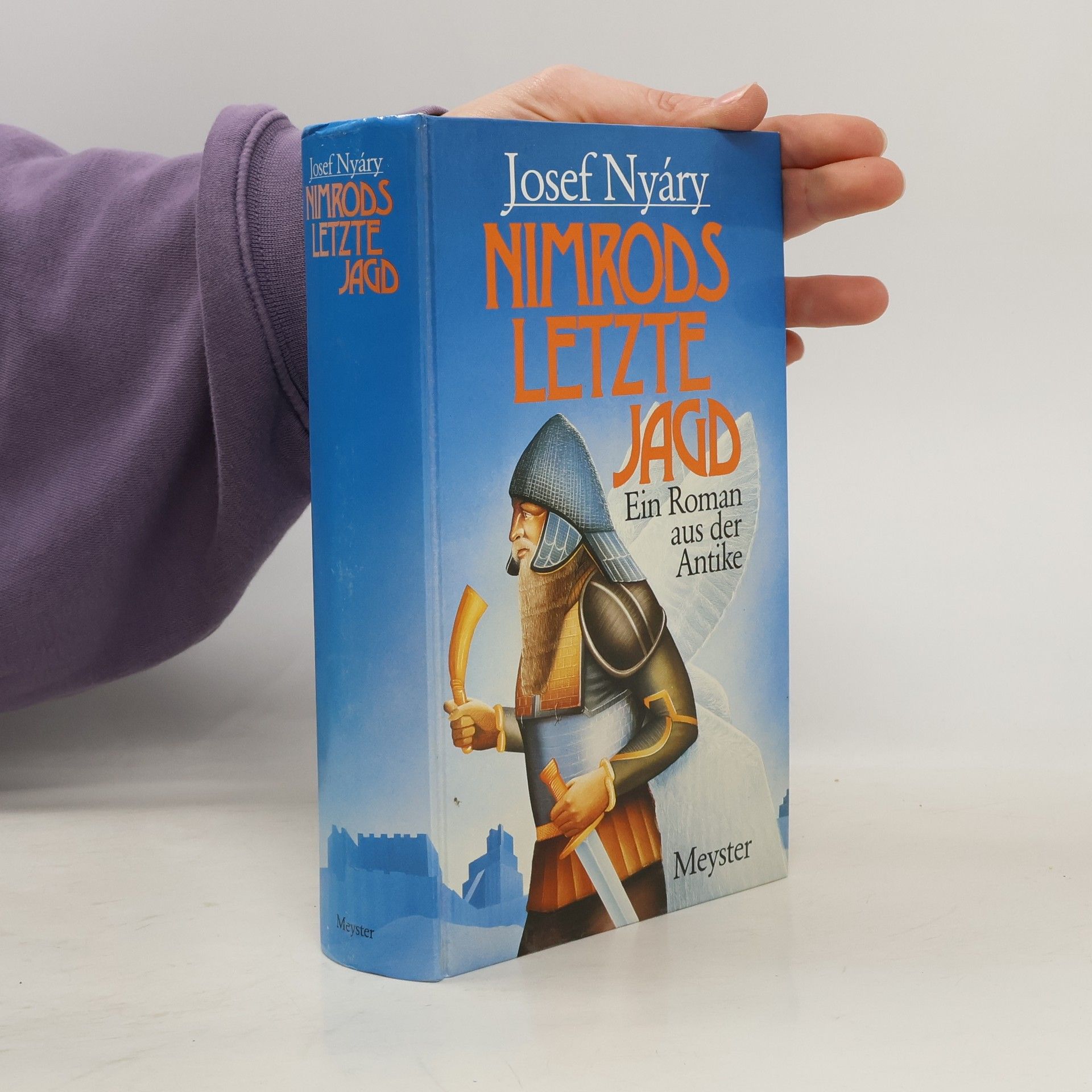 Josef Nyáry Nimrods letzte Jagd